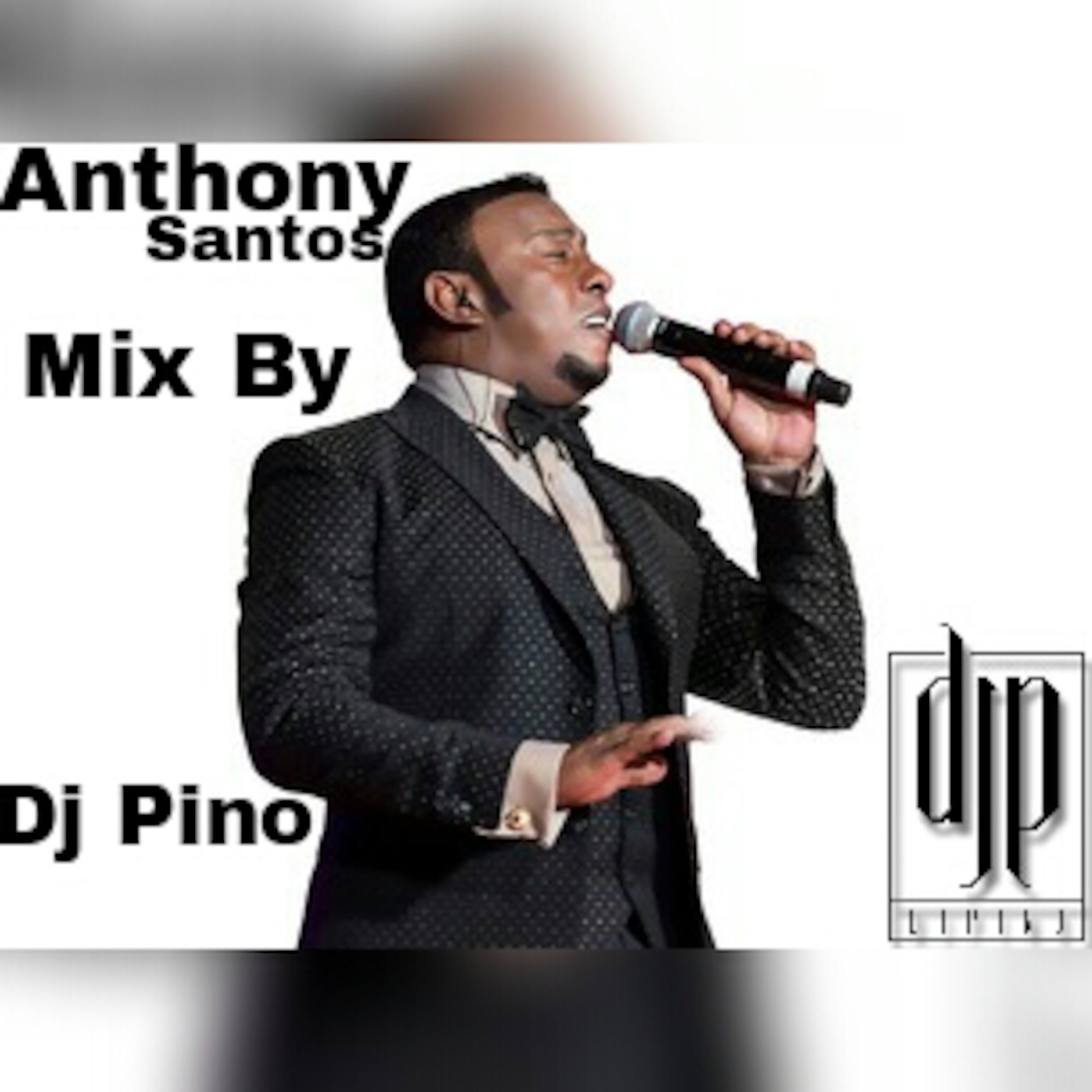 Anthony Santos Mix
