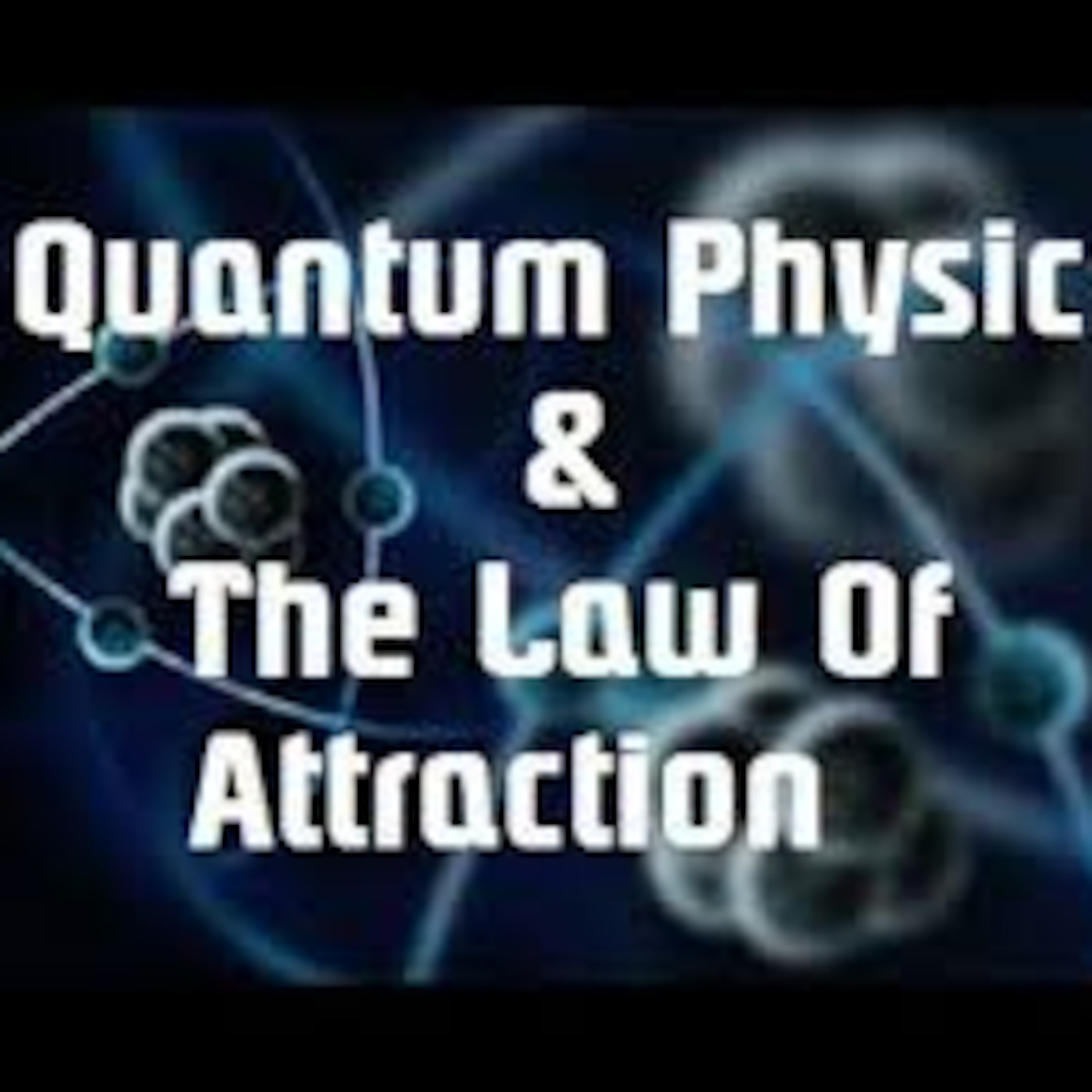 Dave Alan Show-Law of Attraction explained by Quantum Physics- Hr 1 11-03-13