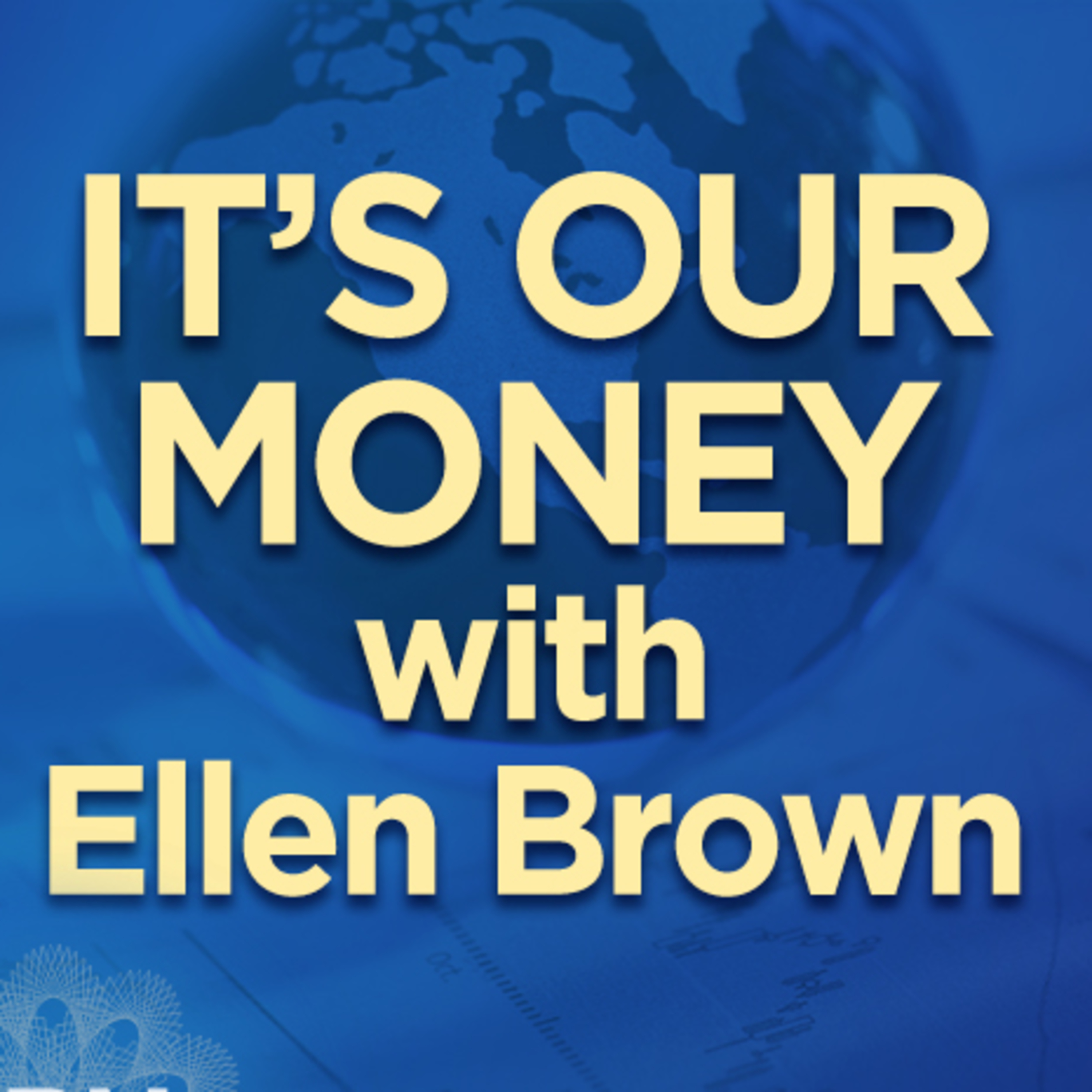 Ellen Brown. Ellen Brown Economist.