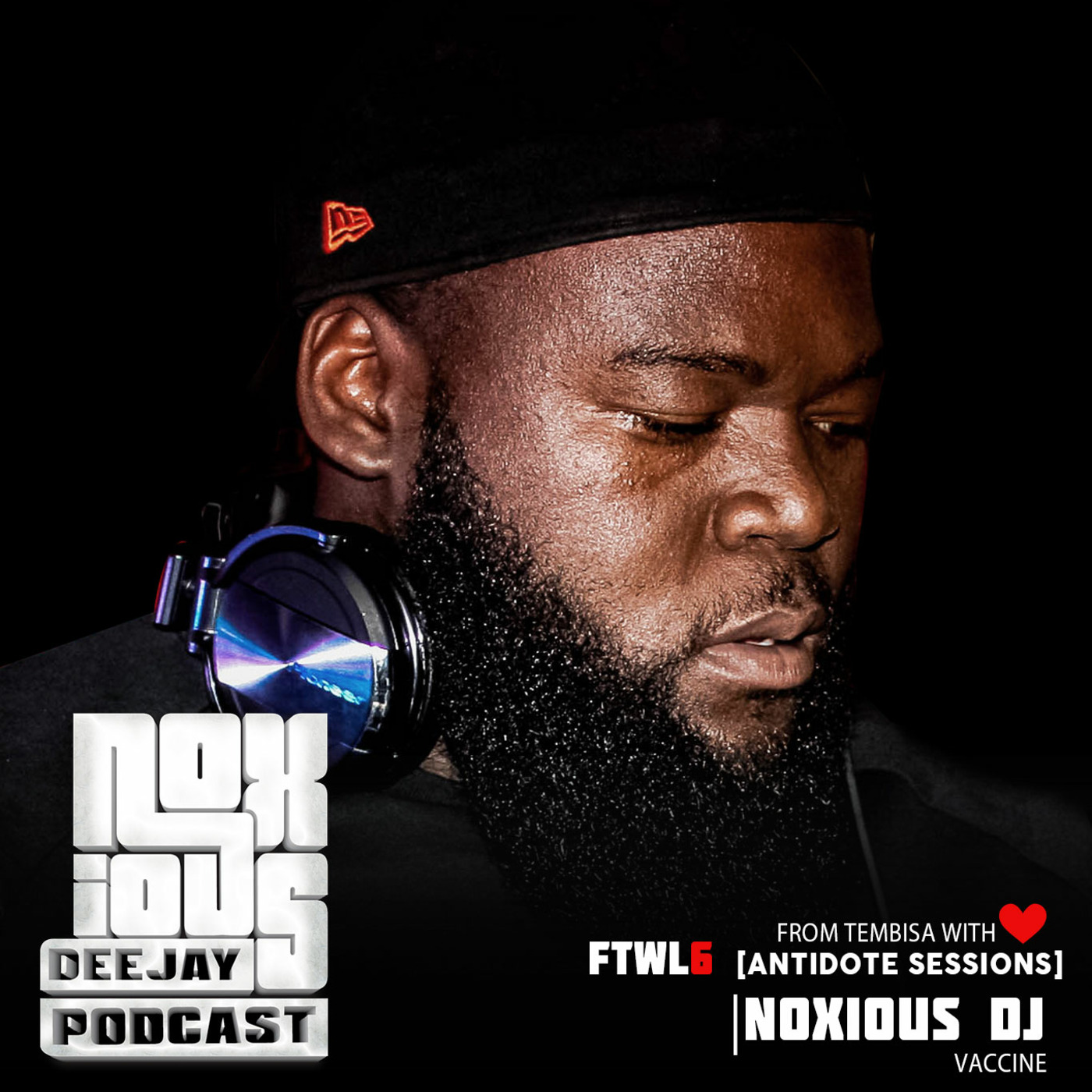 FTWL6 [Antidote Sessions] Noxious DJ Vaccine
