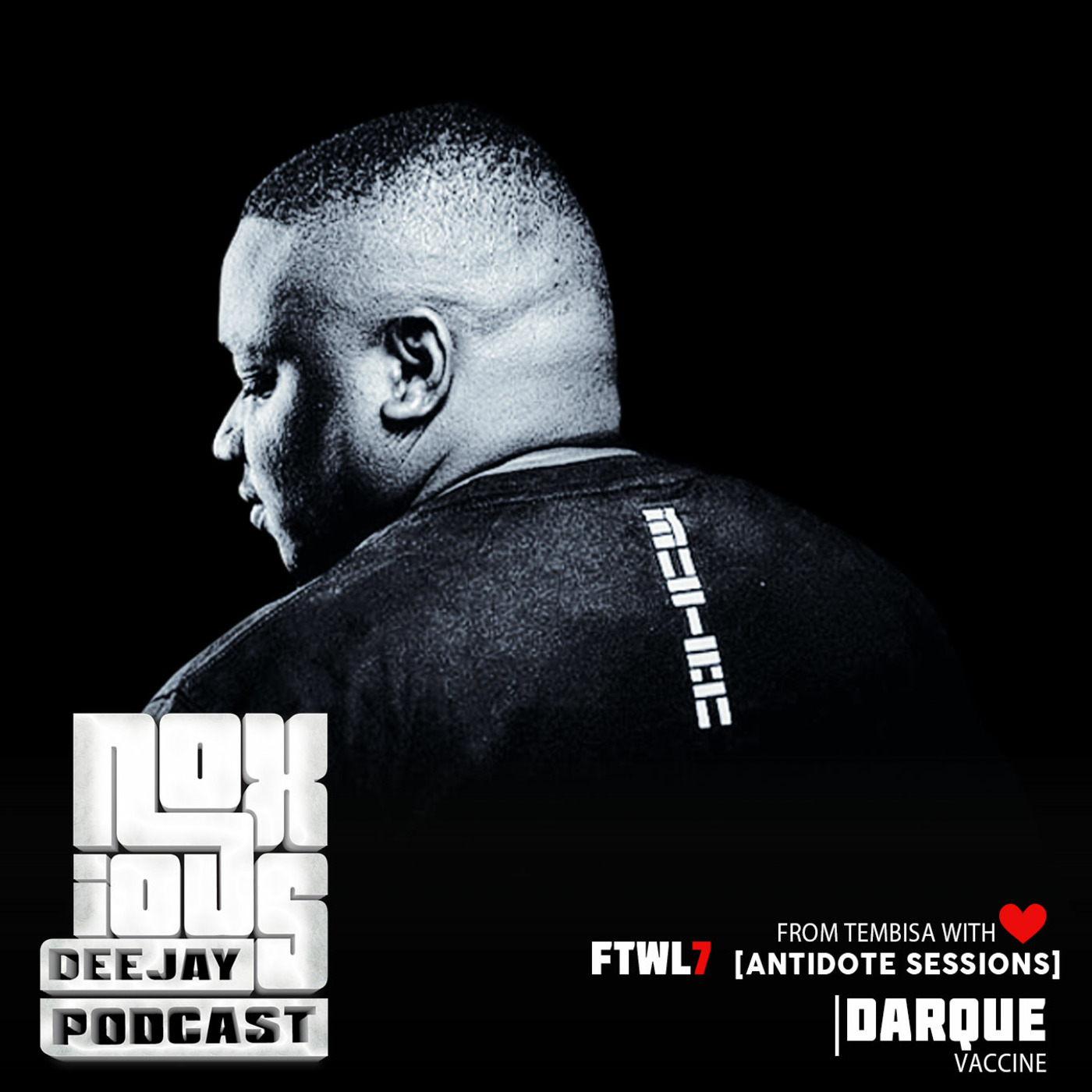 FTWL7 [Antidote Sessions] Darque Vaccine