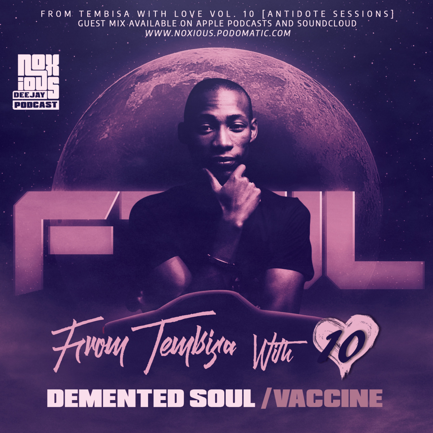 FTWL10 [Antidote Sessions] Demented Soul Vaccine