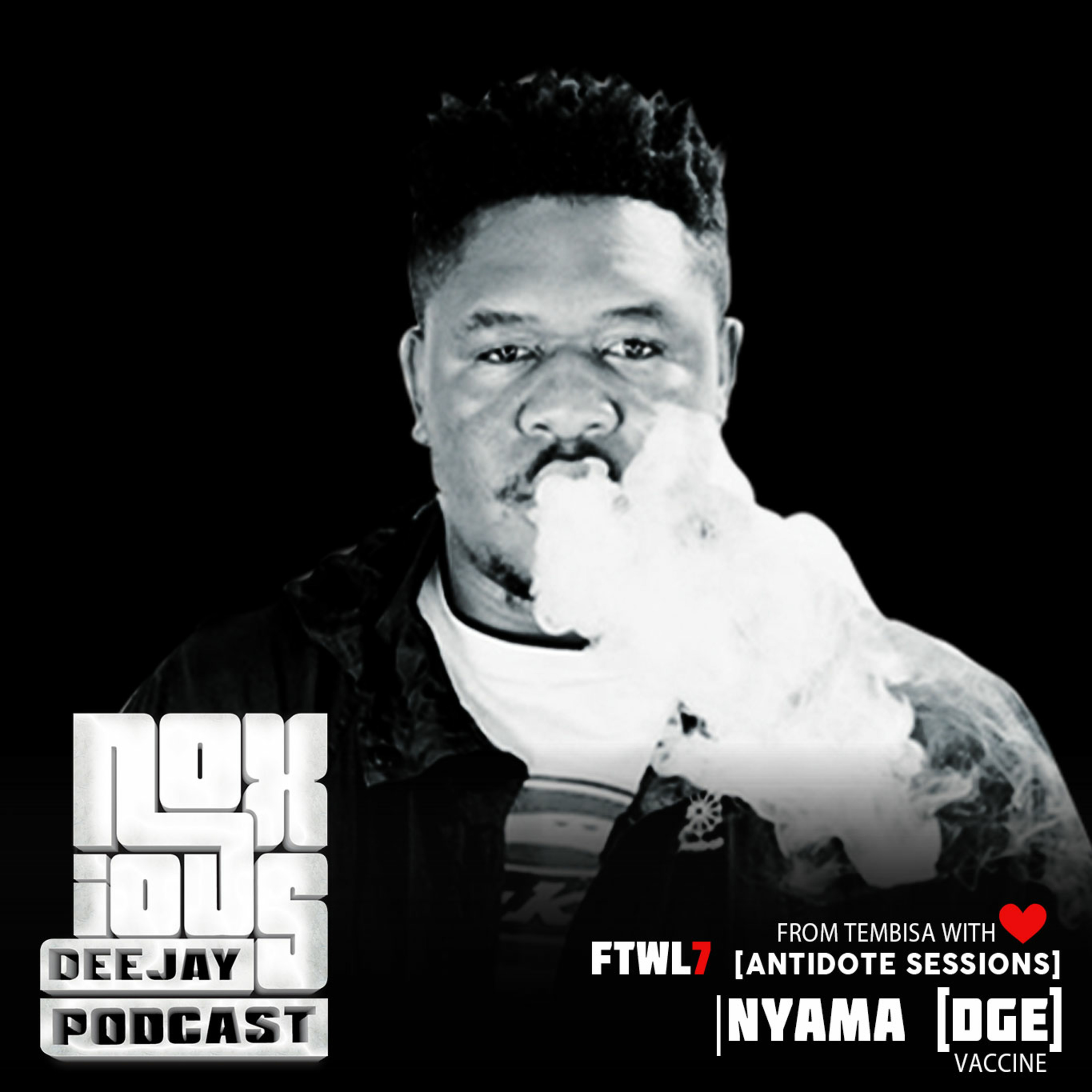 Ftwl7 Antidote Sessions Lapie Vaccine Noxious Deejay Podcast Podcast Podtail podtail