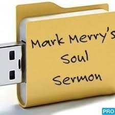 Mark Merry S Soulsermonmixup Free Podcasts Podomatic