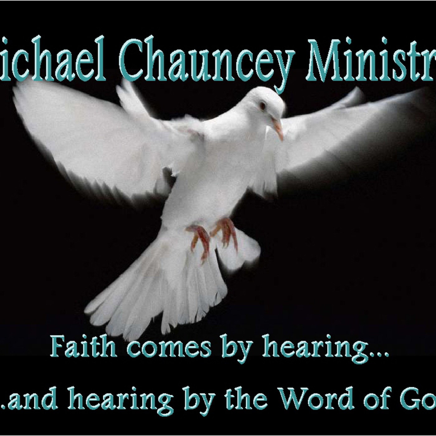 Living By Faith: with Michael Chauncey