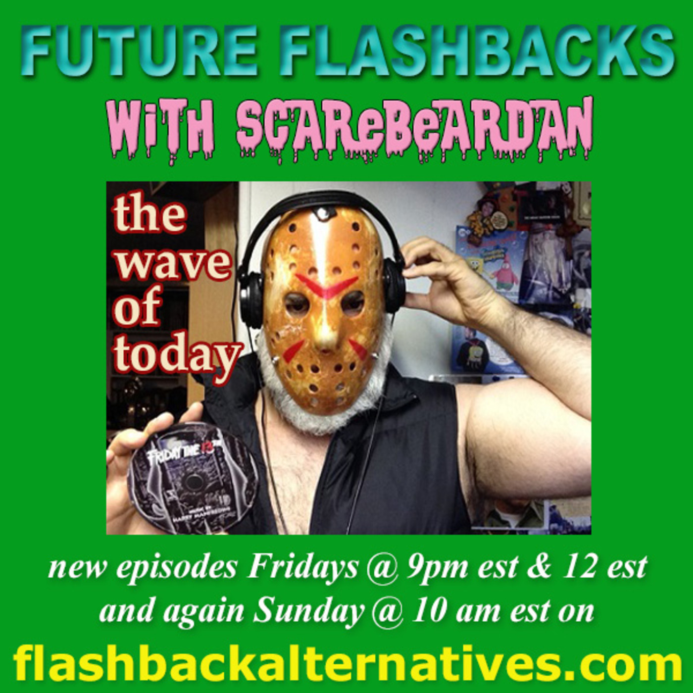 Episode 288: FUTURE FLASHBACKS with ScareBearDan, MARCH 27, 2026 episode episode artwork