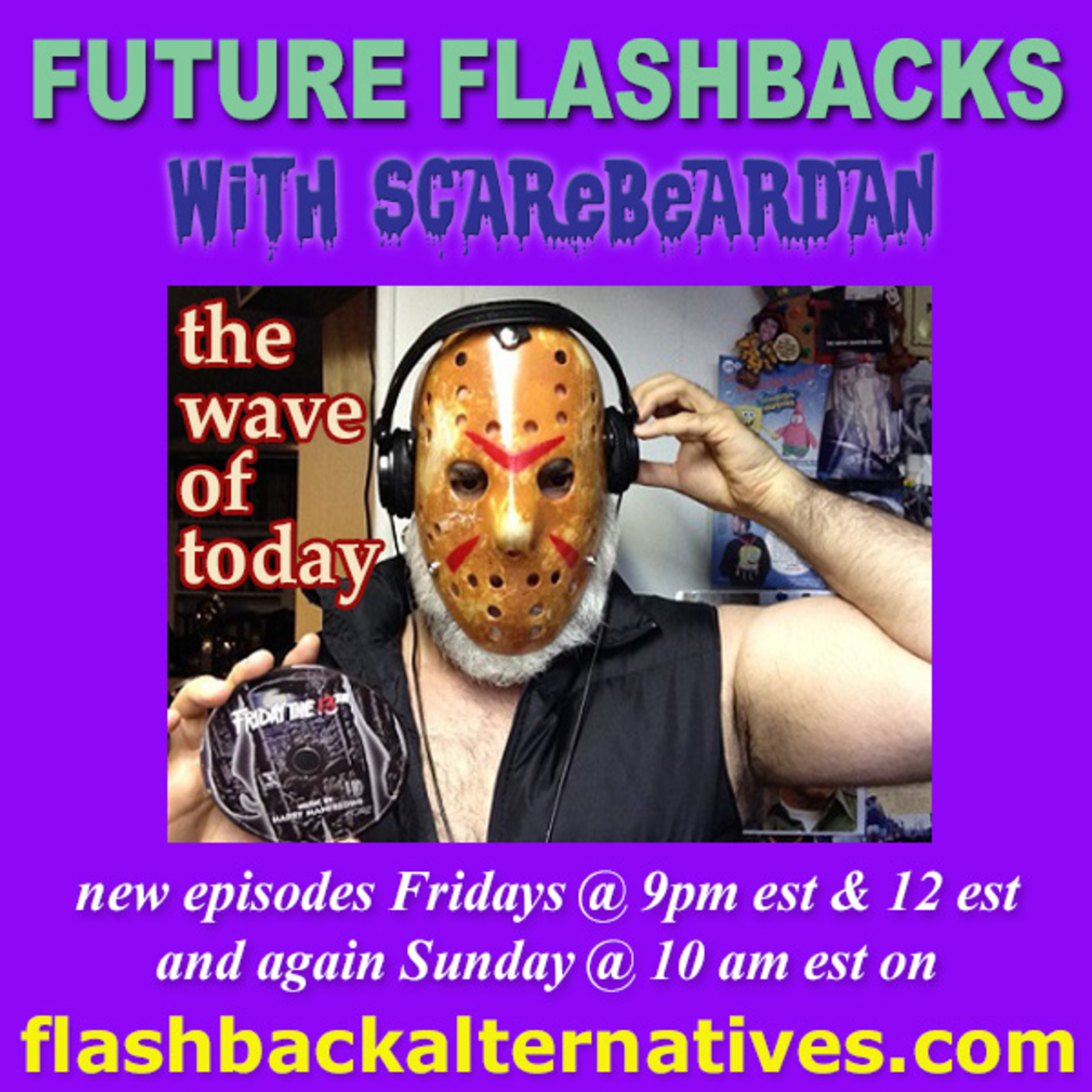 Episode 291: FUTURE FLASHBACKS with ScareBearDan, APRIL 17, 2026 episode episode artwork