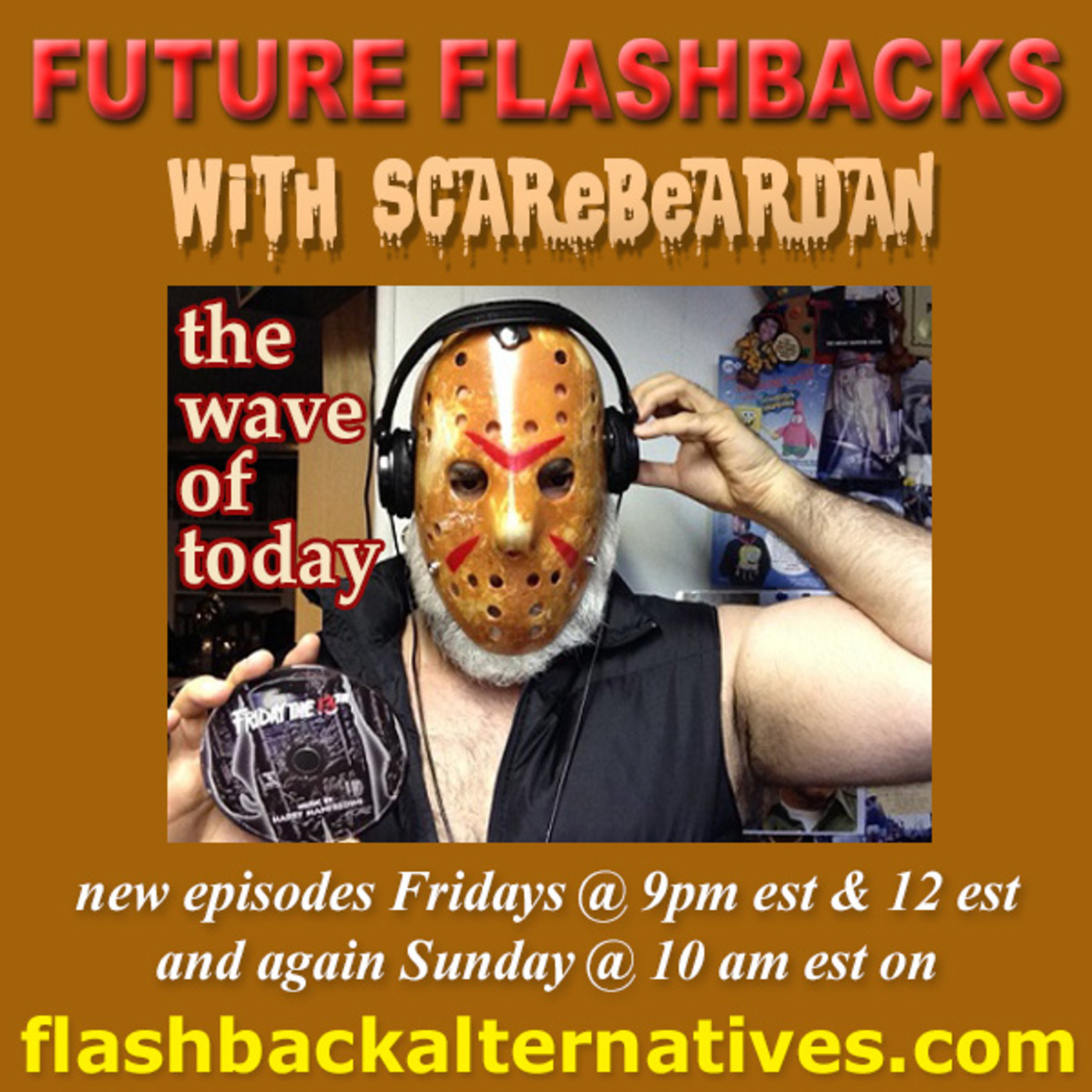 Episode 312: FUTURE FLASHBACKS with ScareBearDan, SEPTEMBER 11, 2026 episode episode artwork