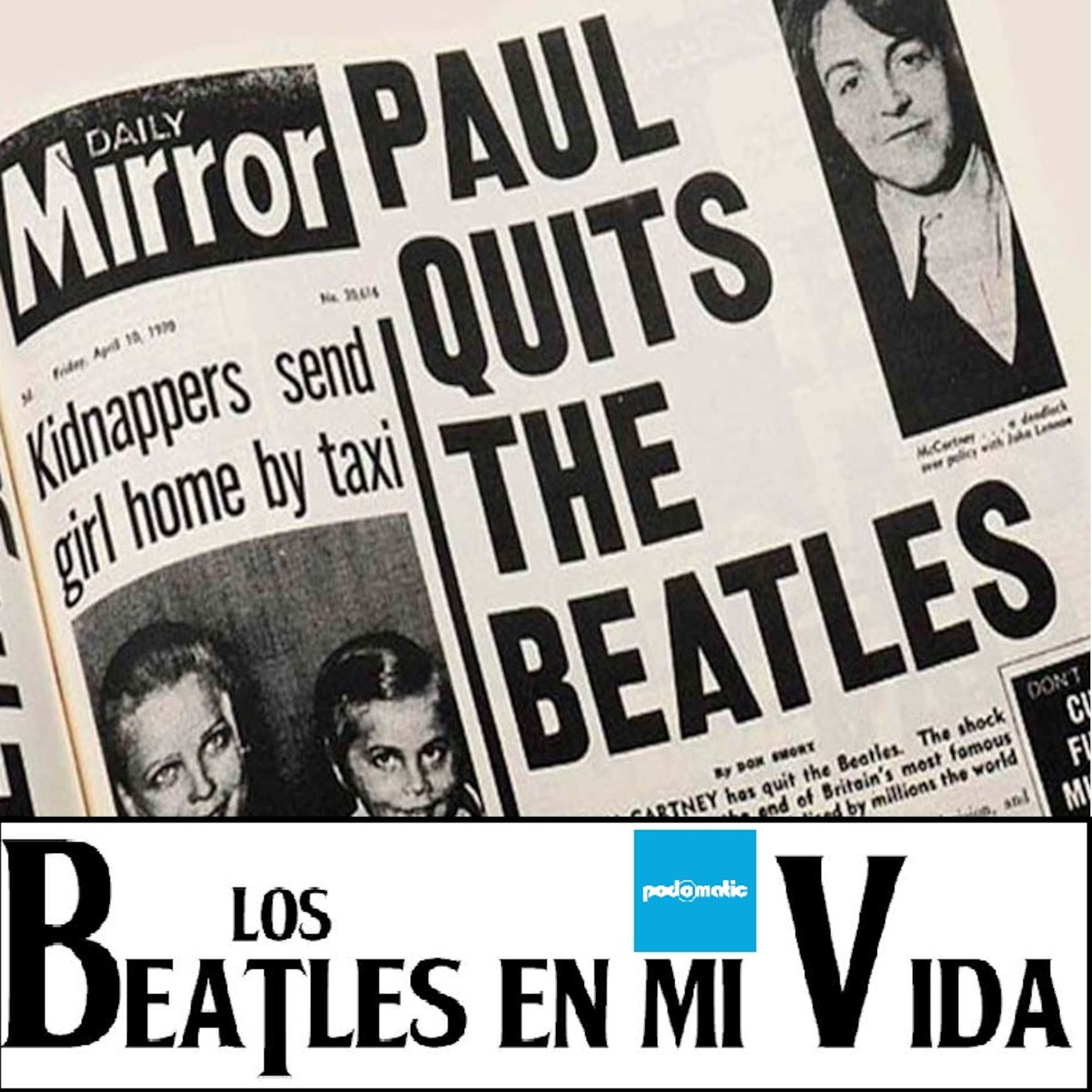 Los Beatles en mi Vida  50 años del Anuncio de la separación de Los Beatles