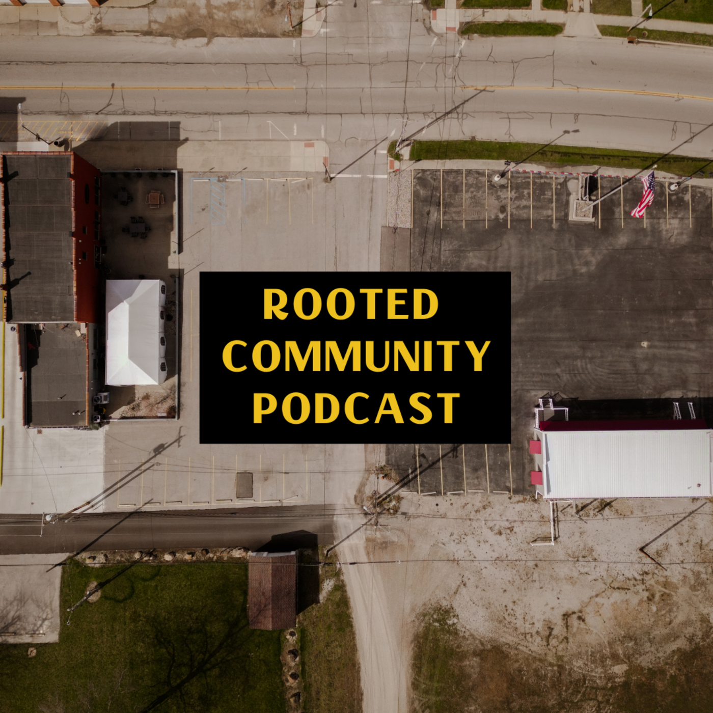 Rooted Community Podcast