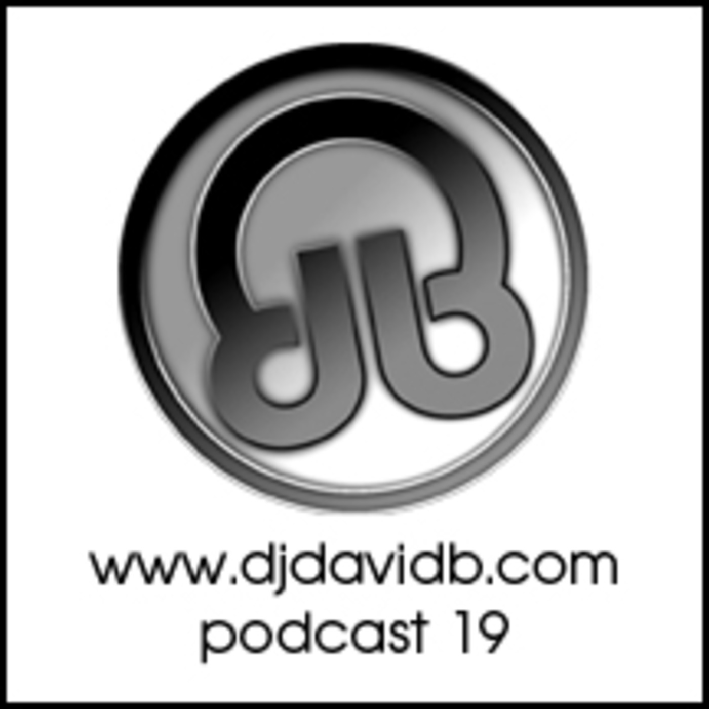 DJ David B - Podcast 19 - Nothing usual about it.