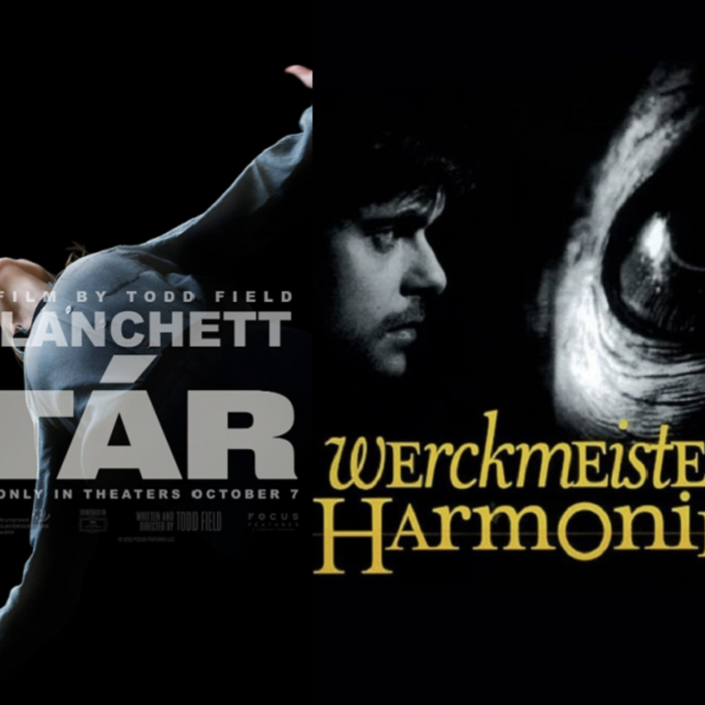Episode 198: Episode 198 - Tár/Tarr Talk: Tár, Werckmeister Harmonies