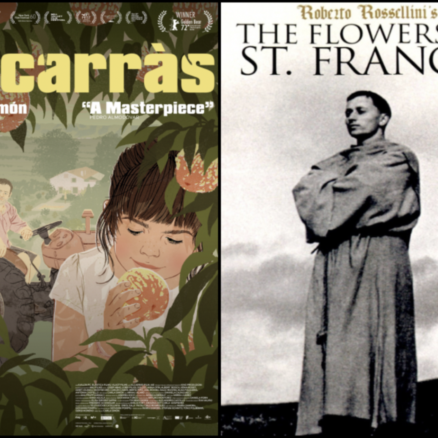 Episode 205: Episode 205 - Alcarras, The Flowers of St. Francis