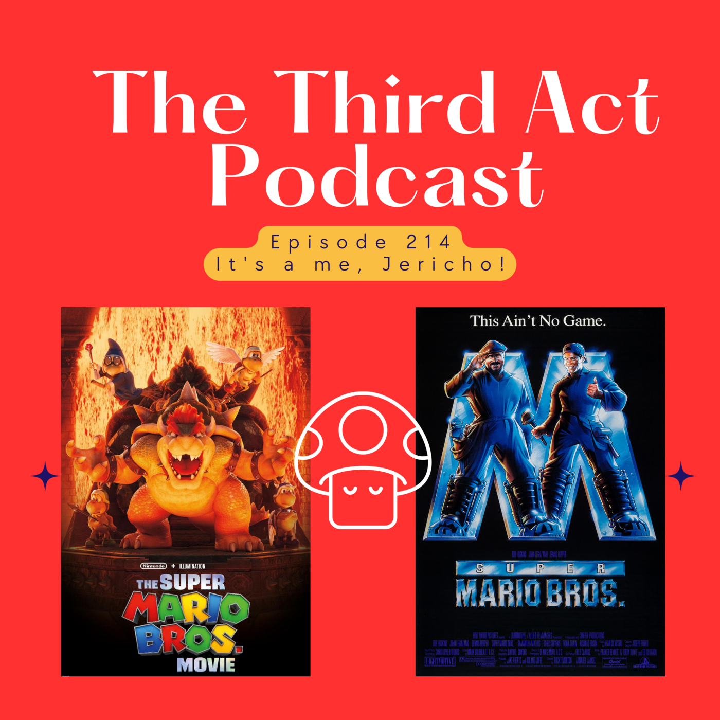 Episode 214: Episode 214 - The Super Mario Bros. Movie (2023), Super Mario Bros. (1993)