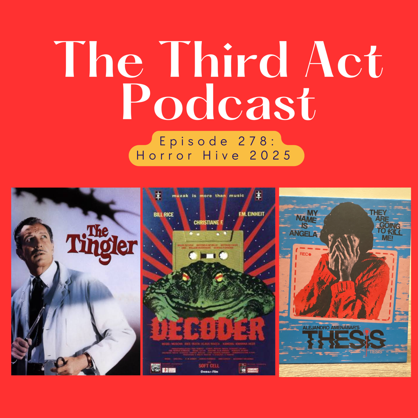 Episode 278: Episode 278 - The Tingler (1959), Decoder (1984), Thesis (1996) episode artwork