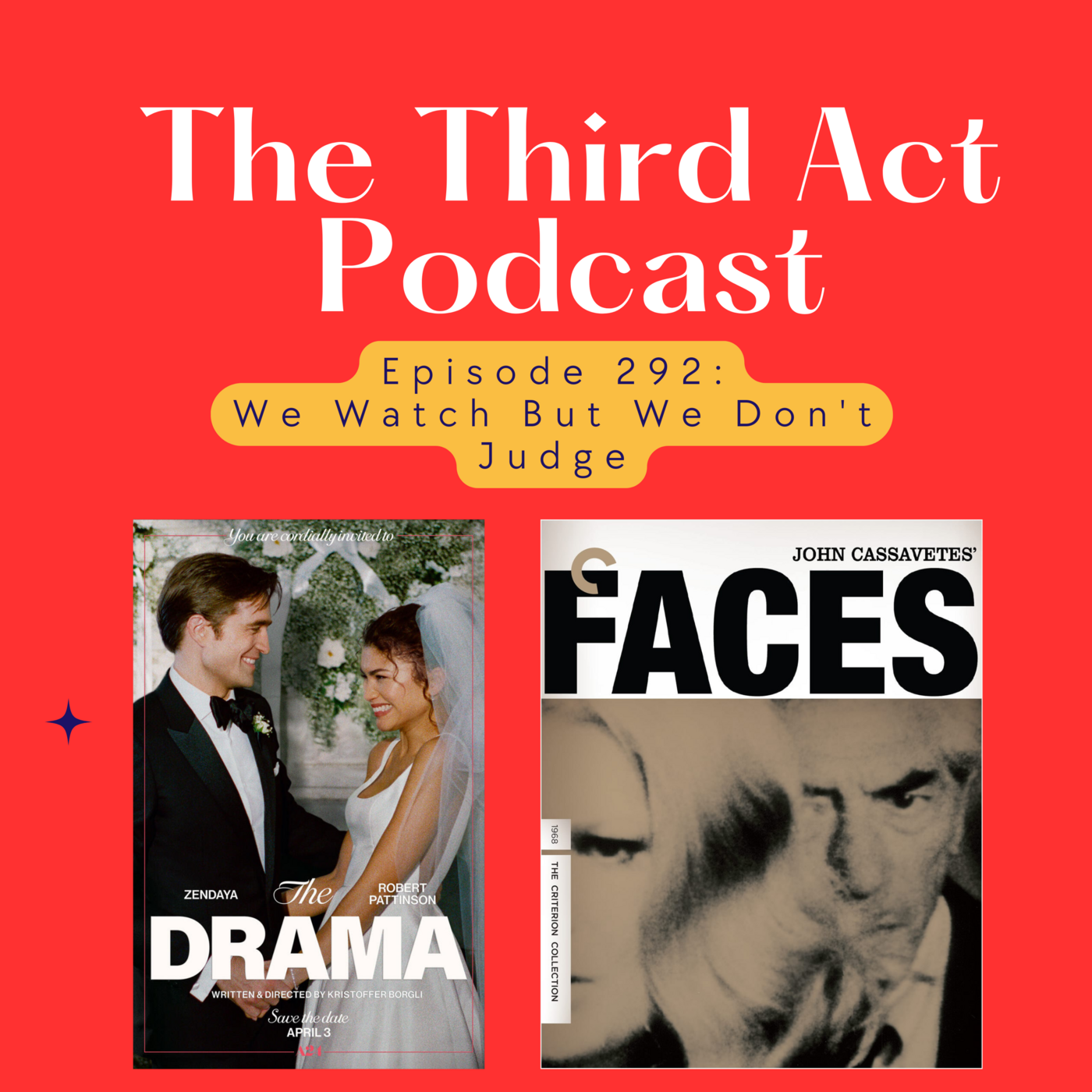 Episode 292: Episode 292 - The Drama, Faces (1968) episode artwork