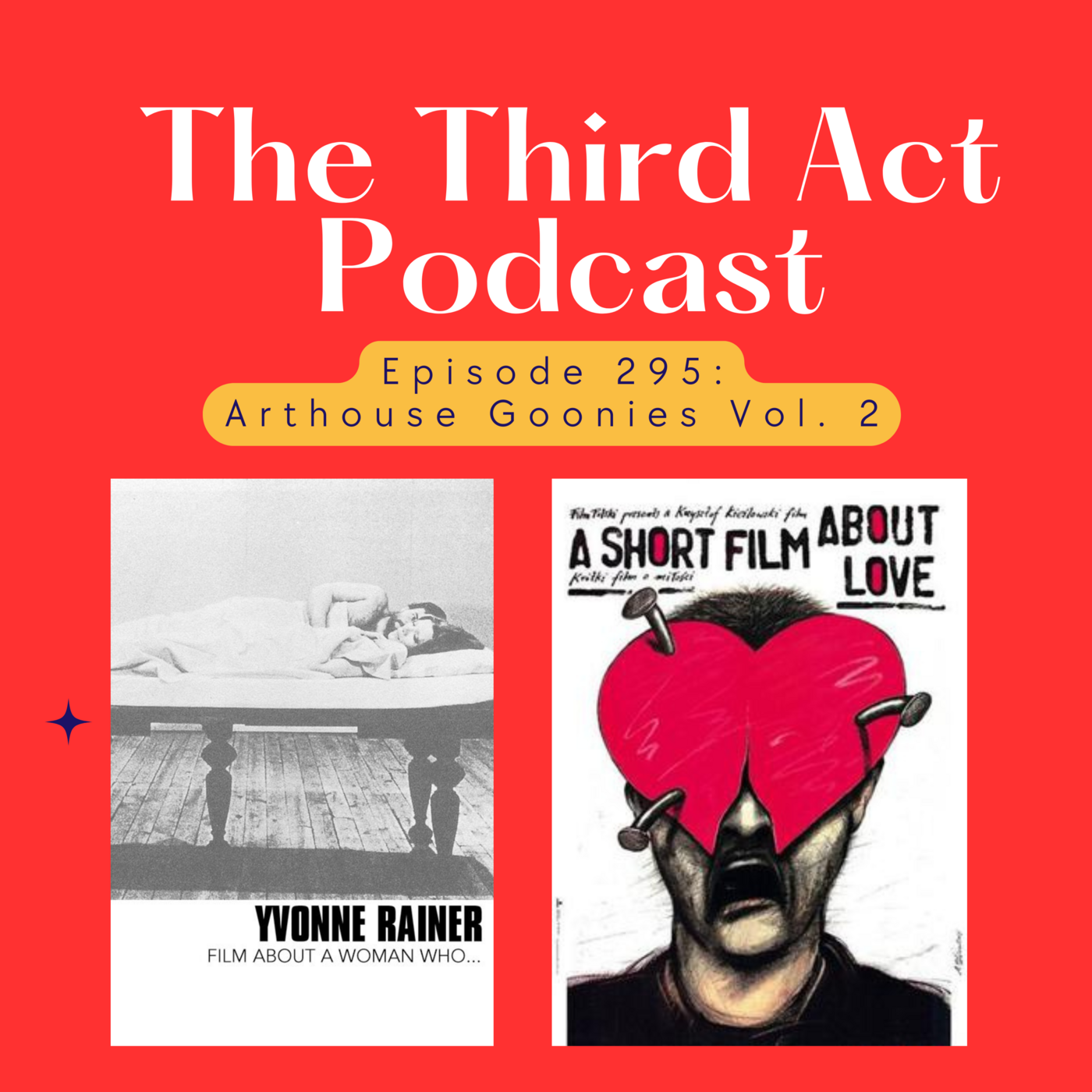 Episode 295: Episode 295 - Film About a Woman Who...(1974), A Short Film About Love (1988) episode artwork