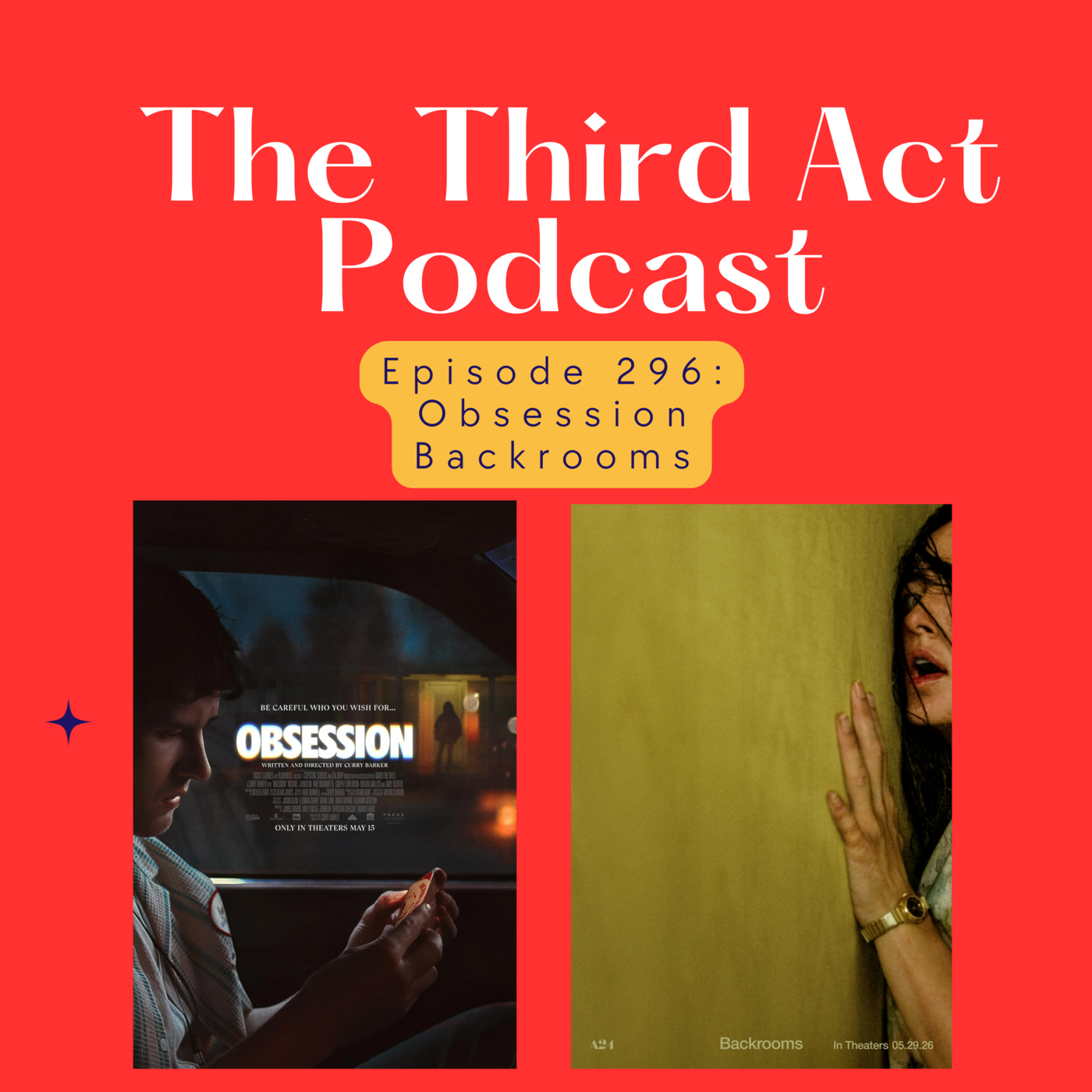 Episode 296: Episode 296 - Obsession, Backrooms episode artwork
