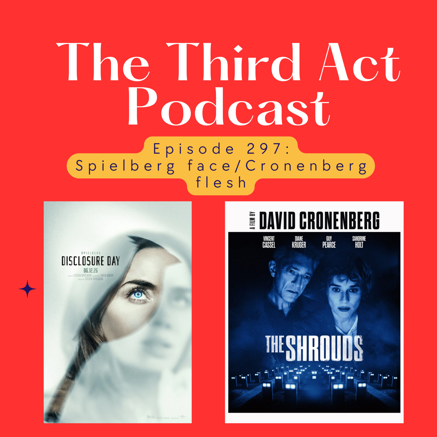 Episode 297: Episode 297 - Disclosure Day, The Shrouds (2025) episode artwork