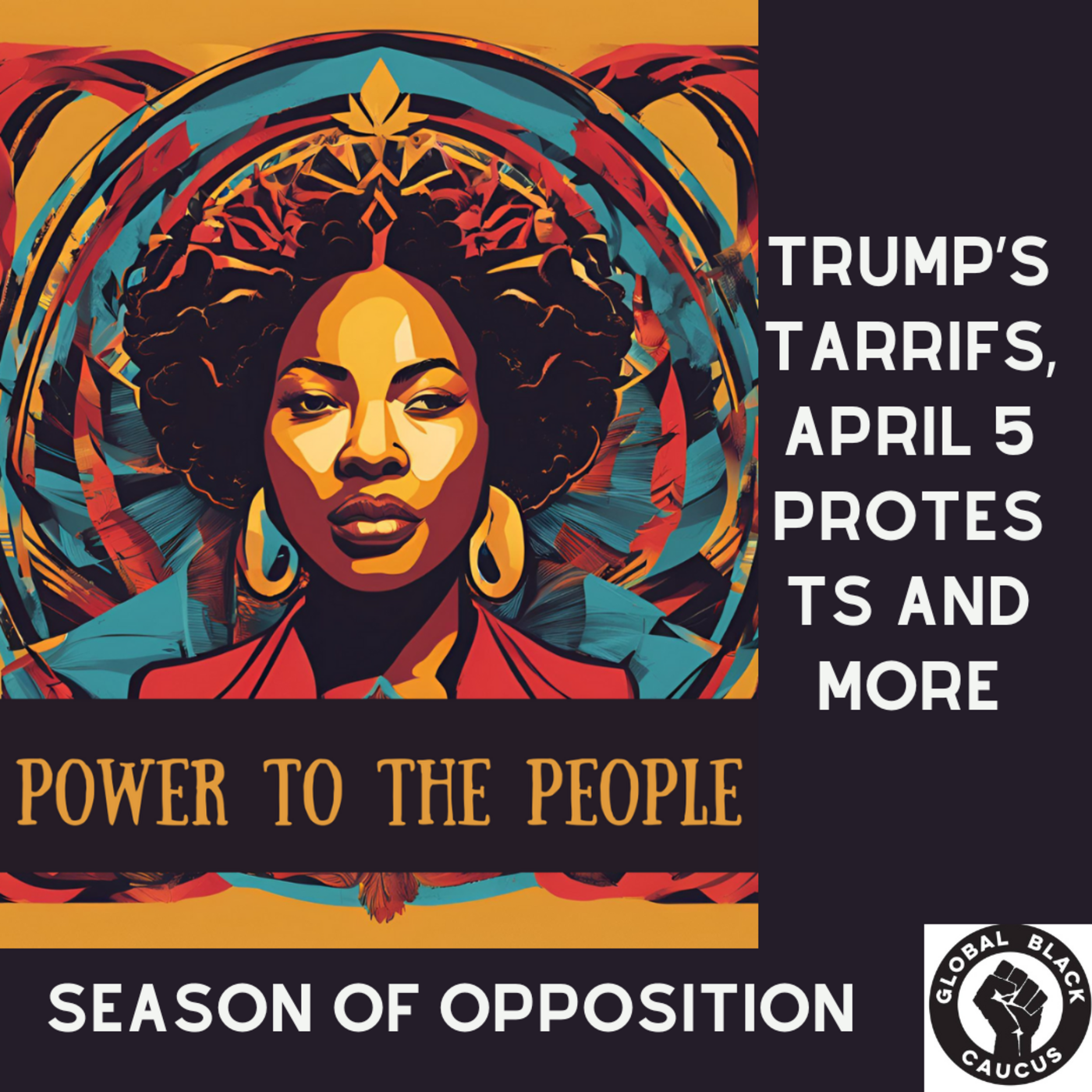Trump’s tariffs, April 5 protests and more - Season of Opposition Ep 11 episode artwork