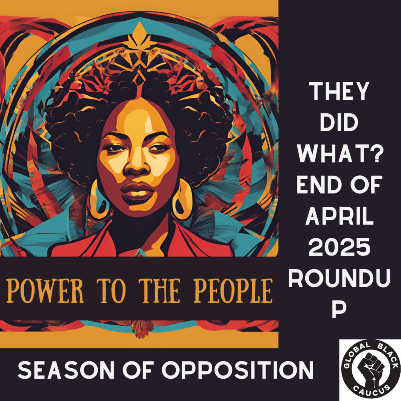 They did what? The April 2025 Roundup - Season of Opposition Ep 13 episode artwork