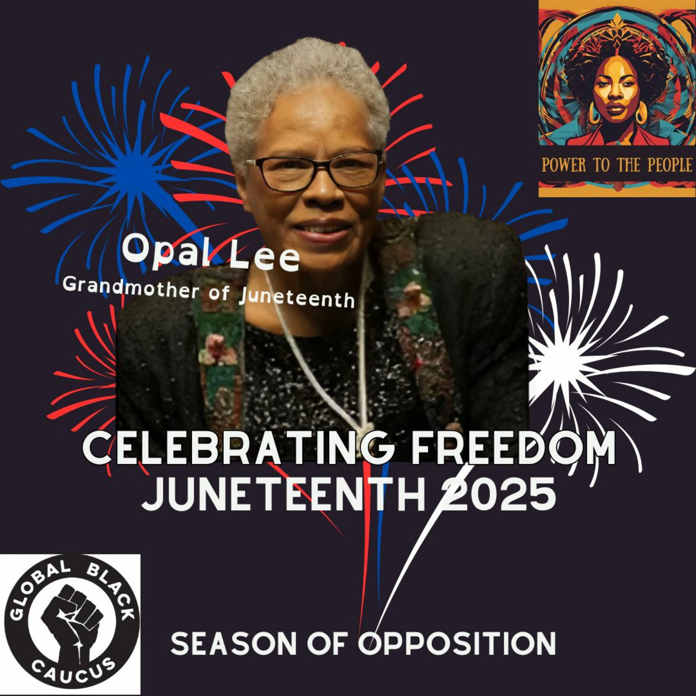 Opal Lee - The Grandmother of Juneteenth - Season of Opposition Ep 16 episode artwork