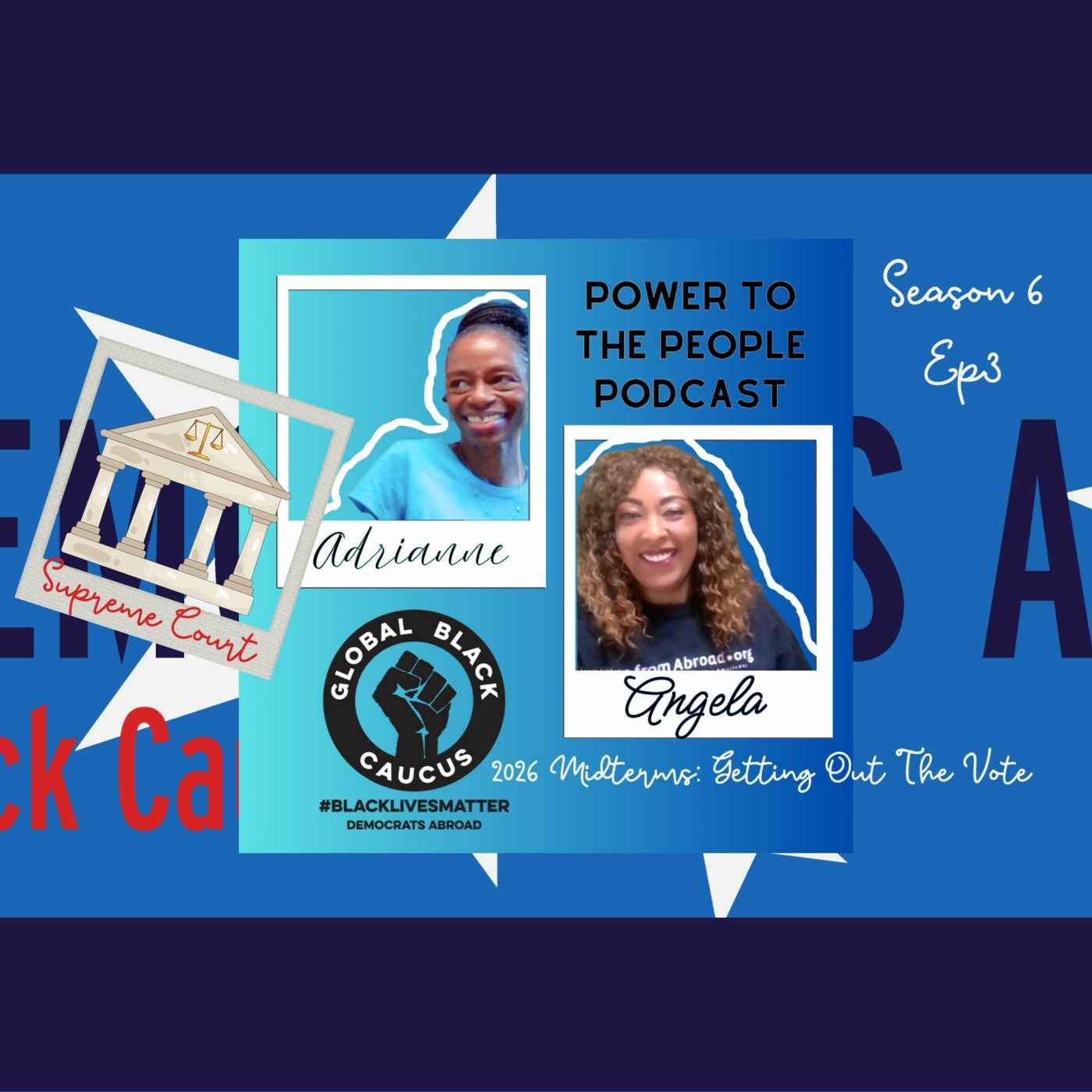 Episode 3: Voting Rights, Section 2, and Why We Still Have Power - Power to the People Season of Resistance episode artwork