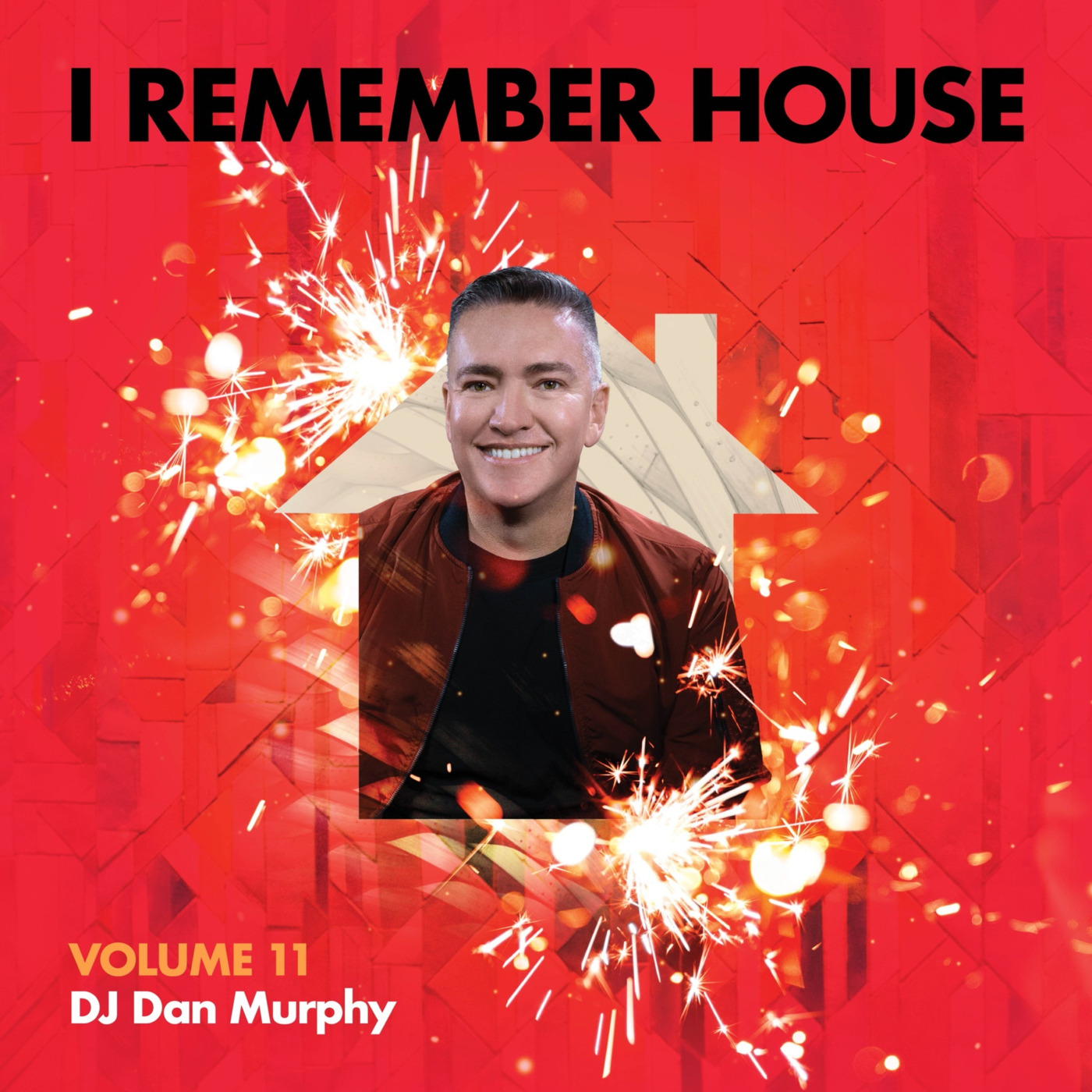 Episode 11: I Remember House - Vol. 11 (DJ Dan Murphy)