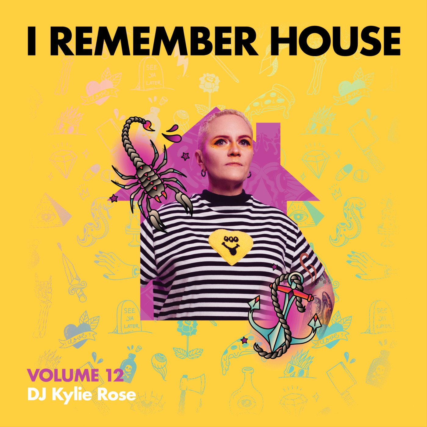 Episode 12: I Remember House - Vol. 12 (DJ Kylie Rose)