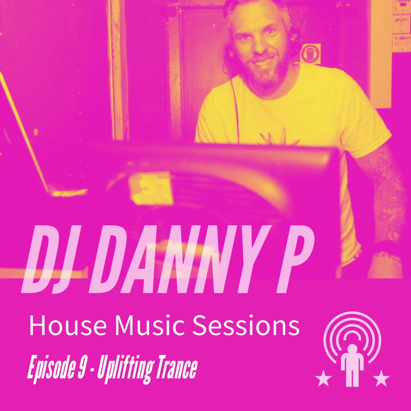 Episode 9: Episode 9. Uplifting Trance