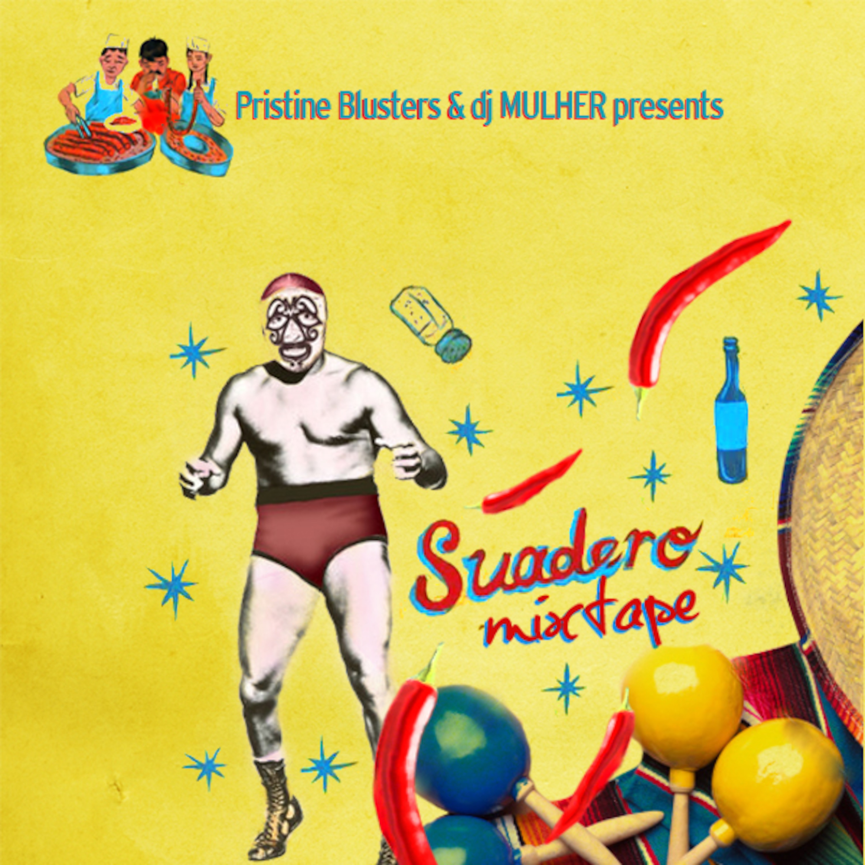 .mix 15. SUADERO mixtape (Pristine Blusters feat. dj MULHER) episode artwork