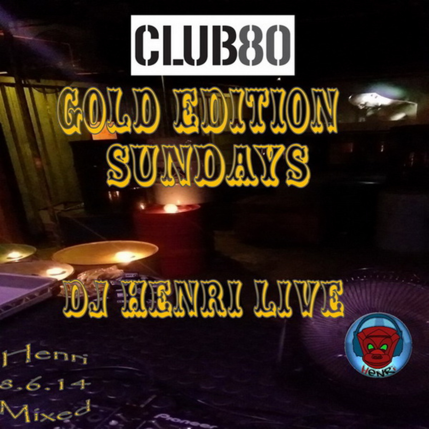 Live @ Club 80 GOLD Edition