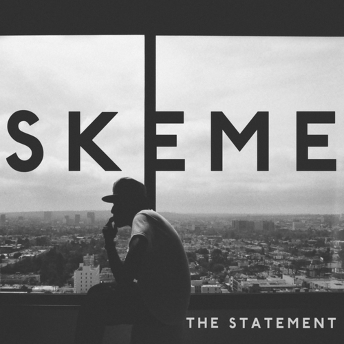 Skeme The Statement Skeme The Statement