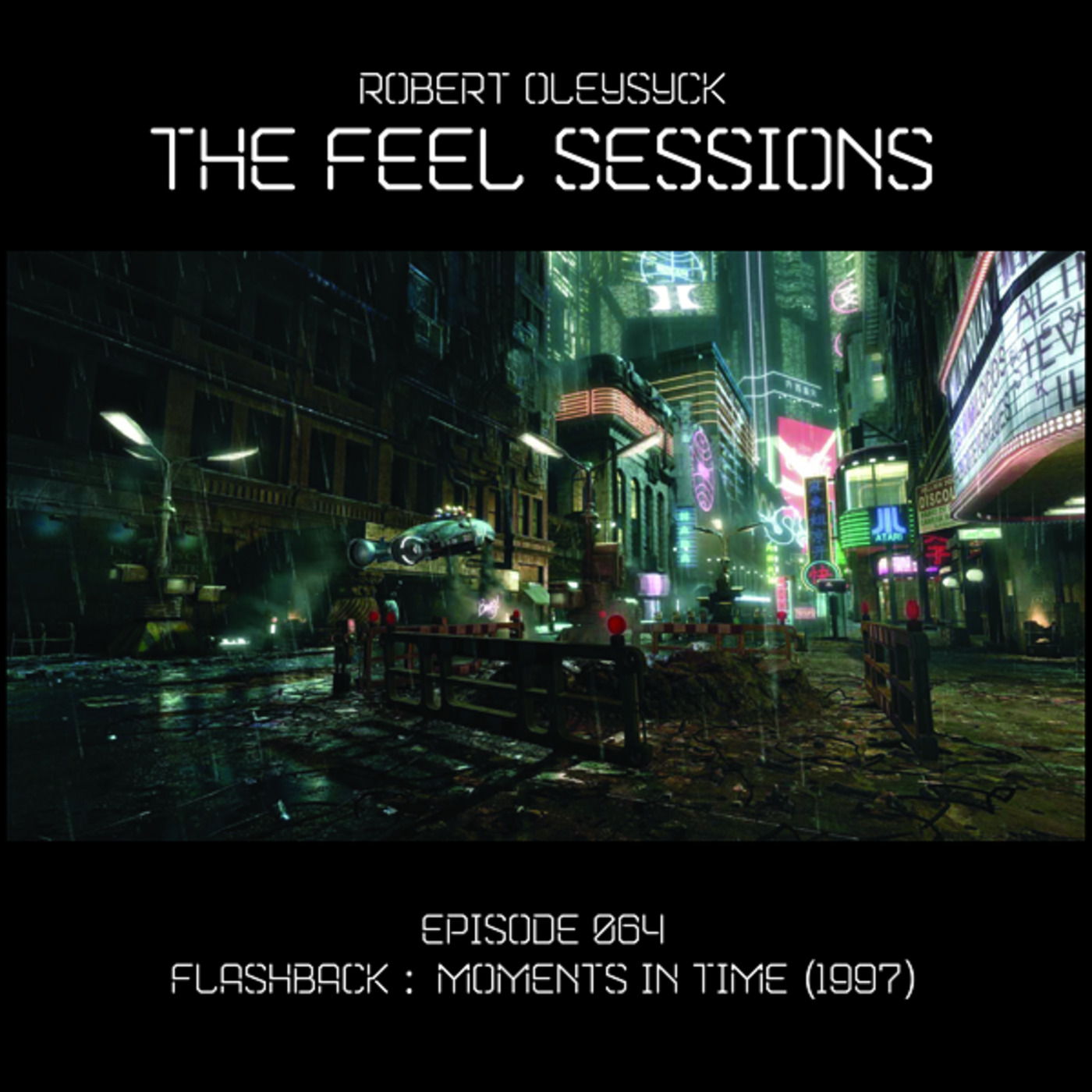 The Feel Sessions by Robert Oleysyck