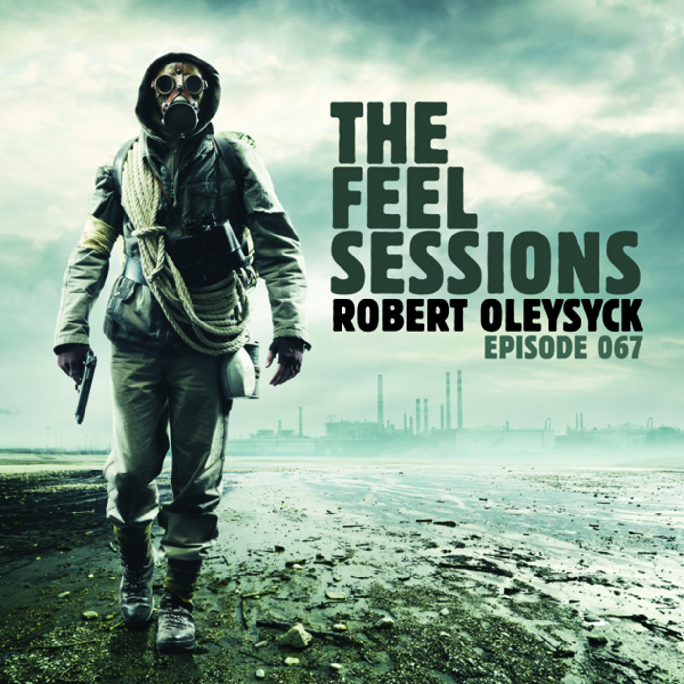 The Feel Sessions by Robert Oleysyck