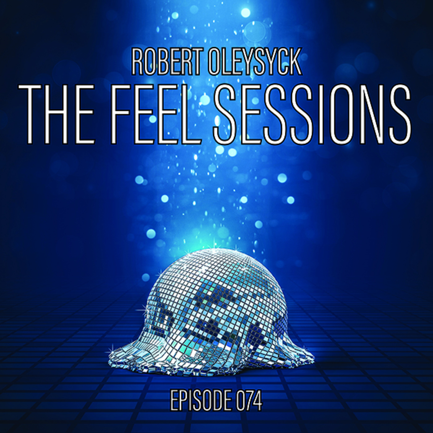 The Feel Sessions by Robert Oleysyck