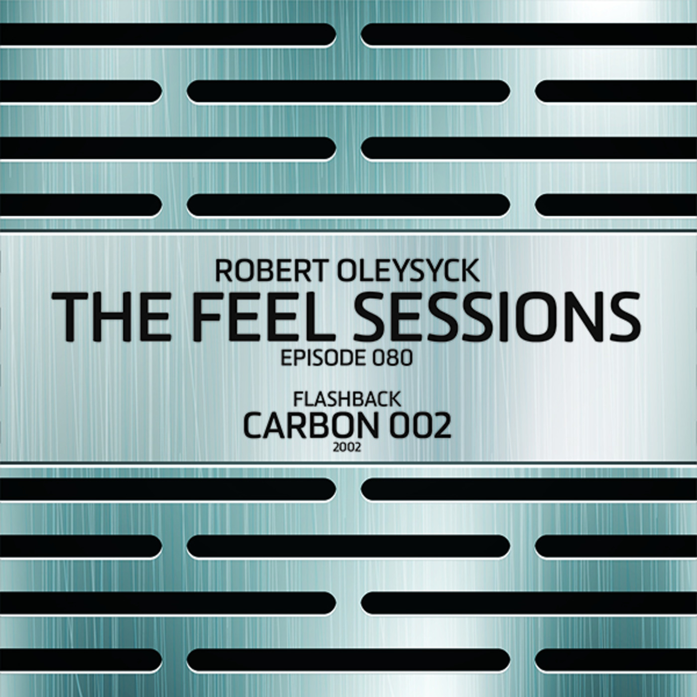 The Feel Sessions by Robert Oleysyck
