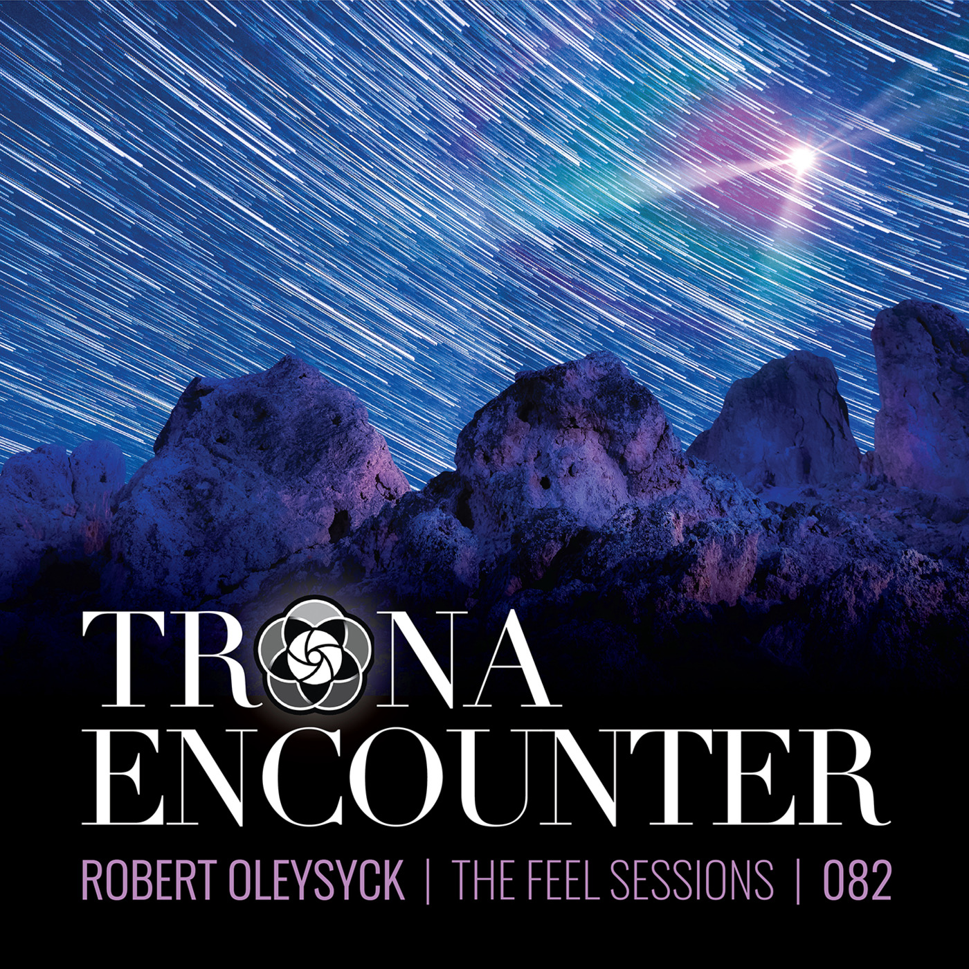 Episode 82: The Feel Sessions 082: Trona Encounter