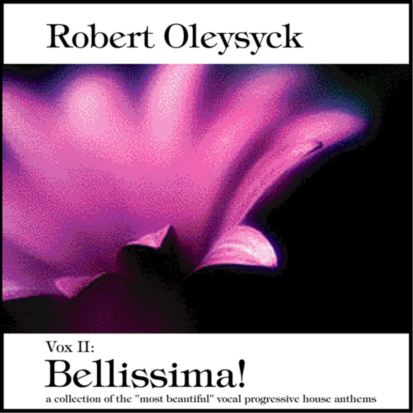 The Feel Sessions by Robert Oleysyck