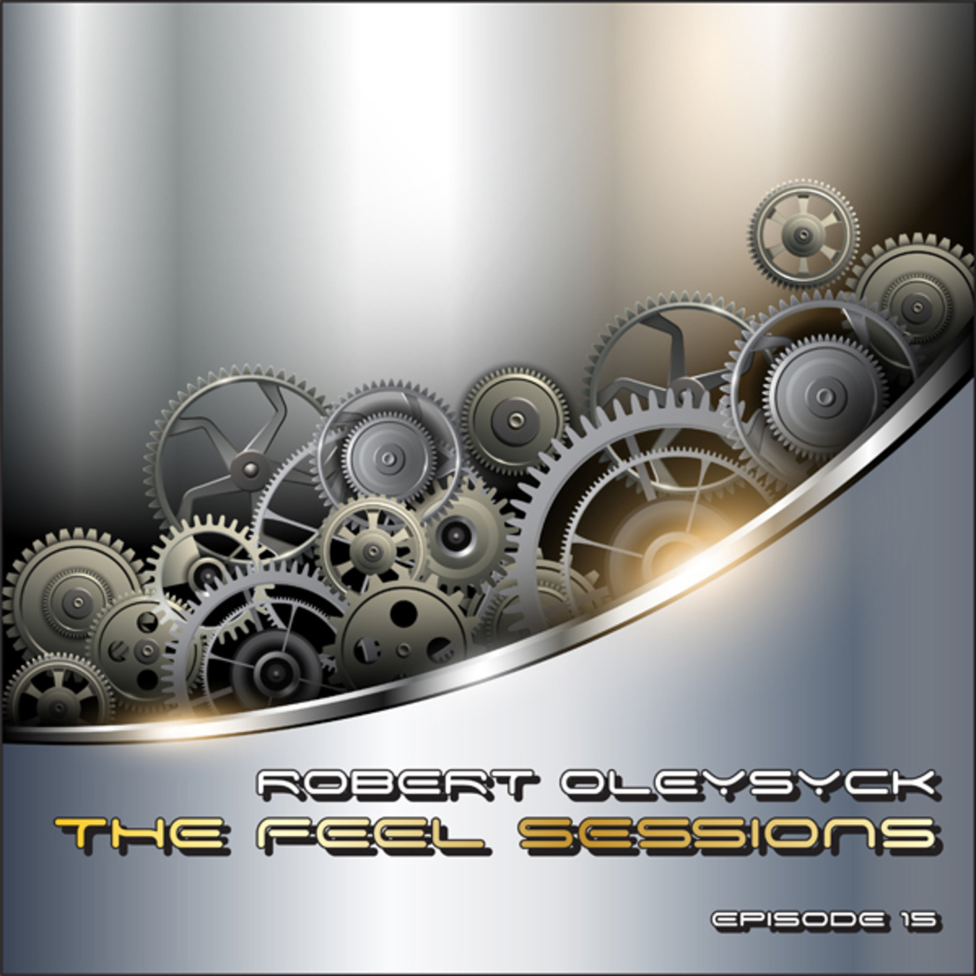 The Feel Sessions by Robert Oleysyck