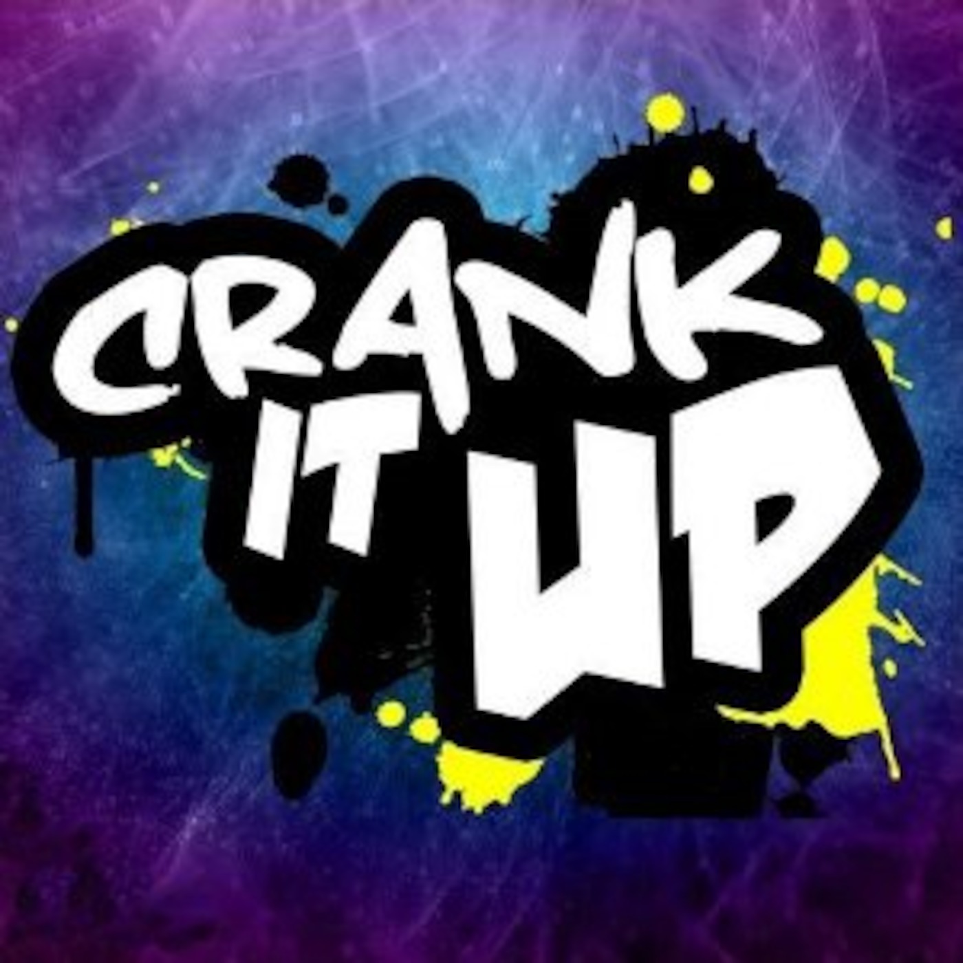 CRANK IT UP episode artwork