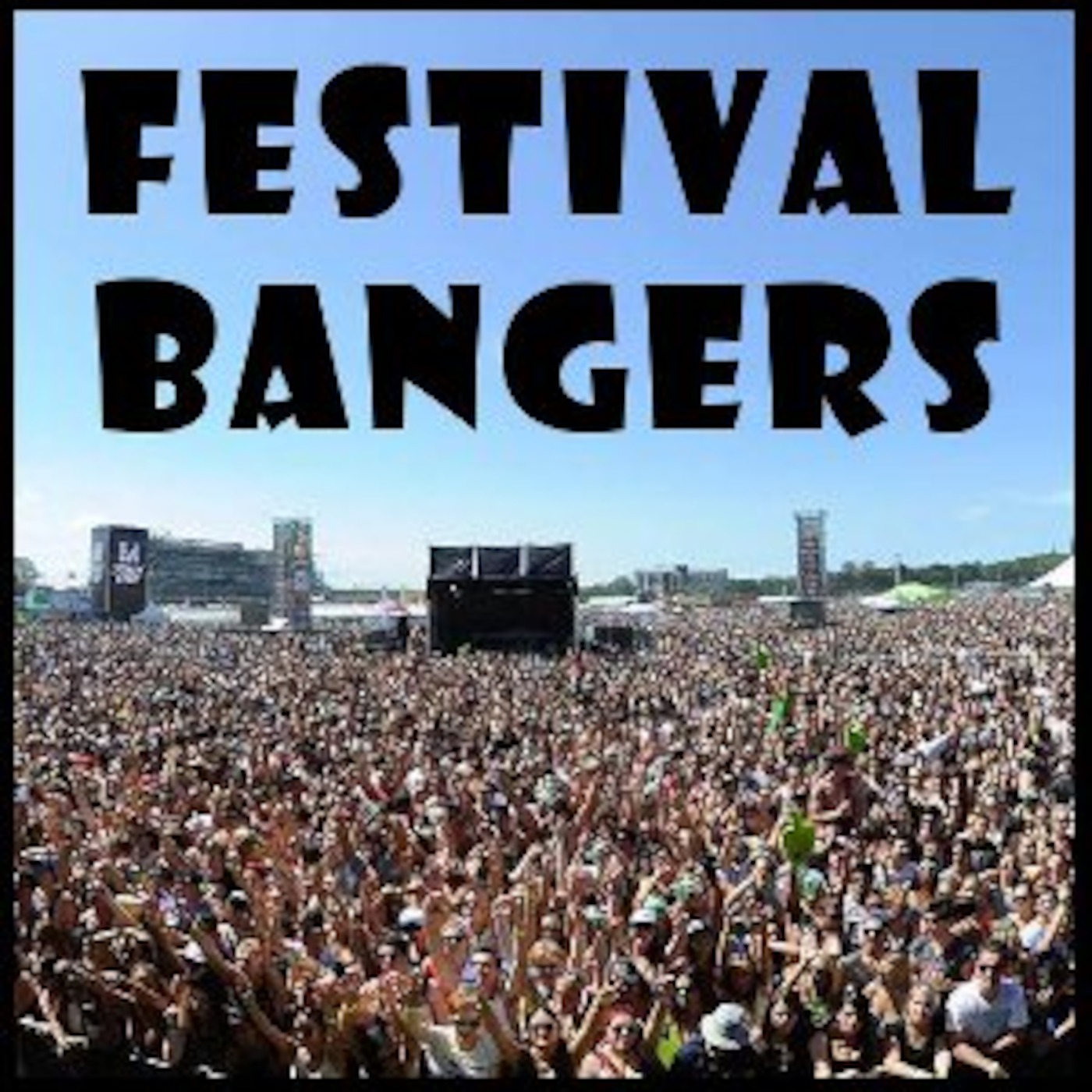 FESTIVAL BANGERS episode artwork