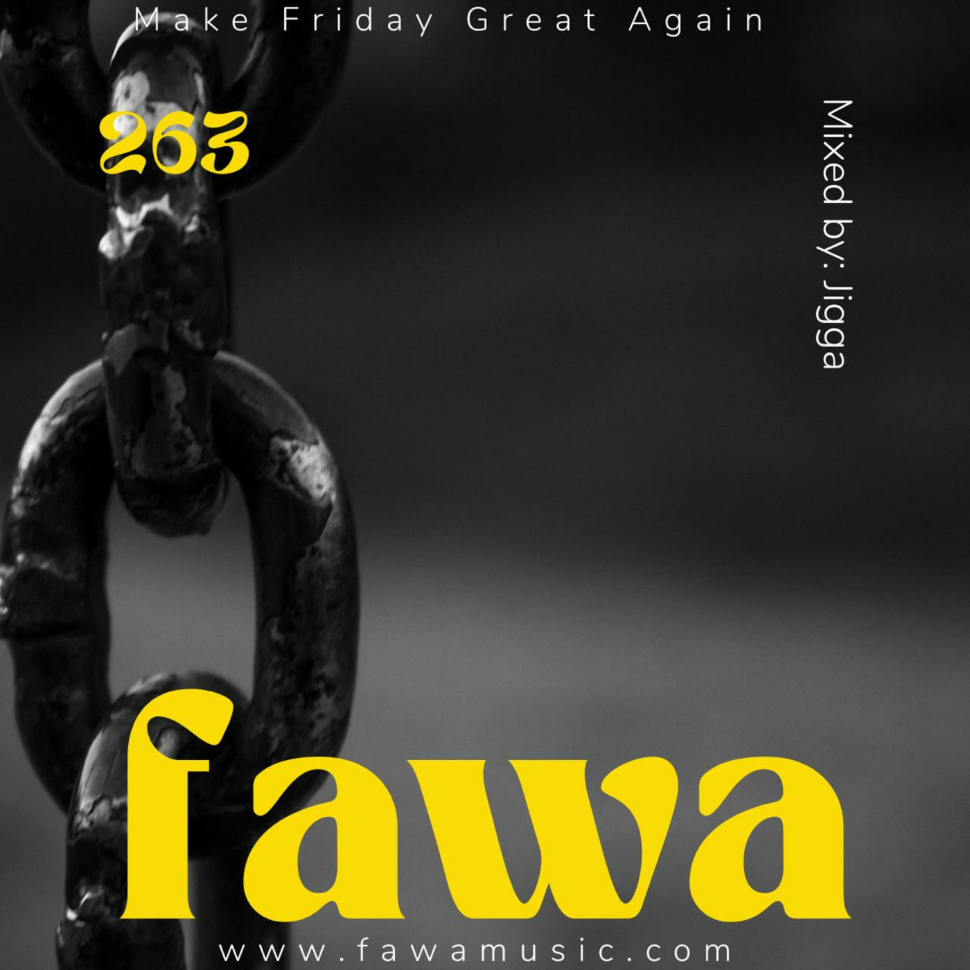 Episode 266: 263 FridayAfterWorkAffair by Jigga Episode 266: 263 FridayAfterWorkAffair by Jigga