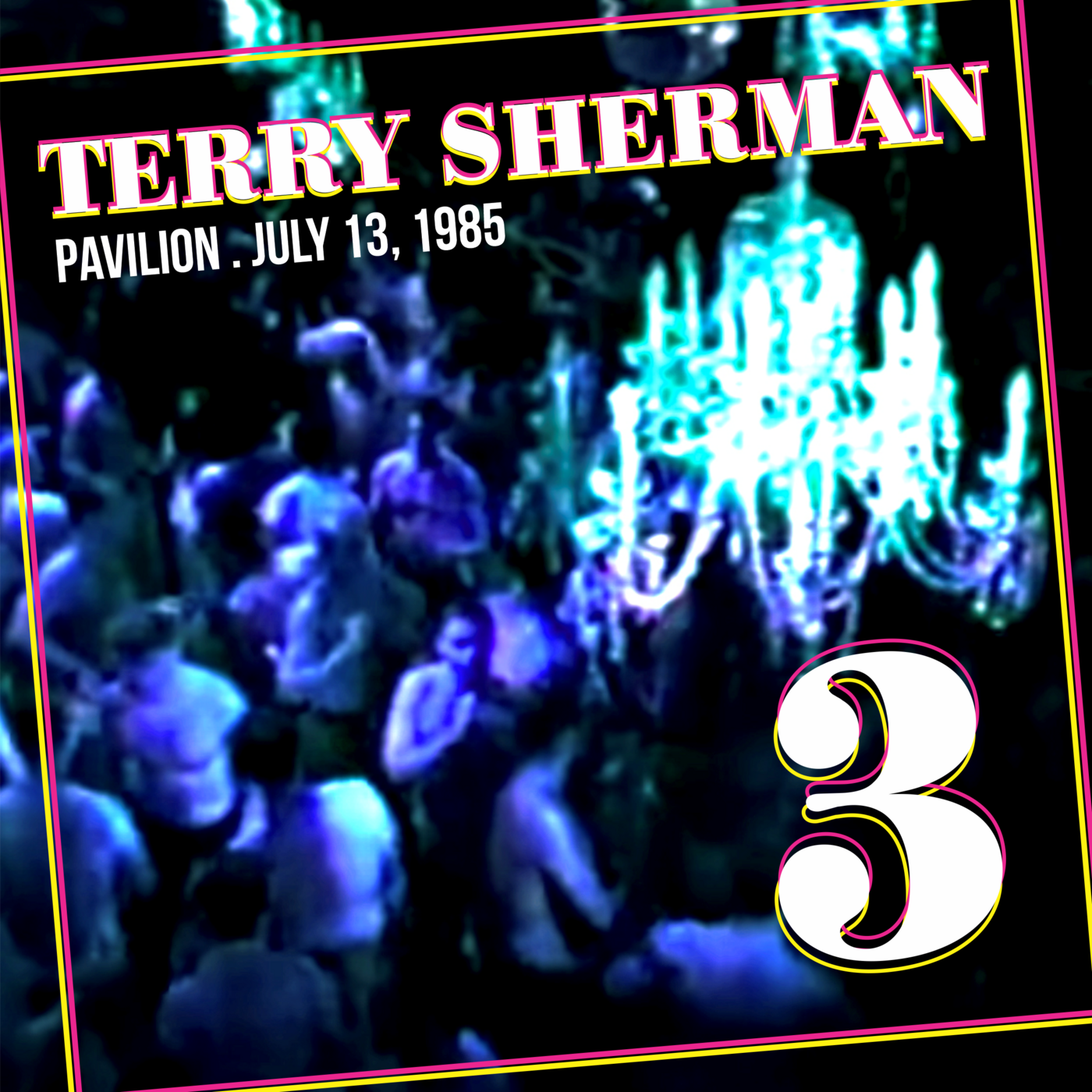 Episode 199: Part 3 of 4: Terry Sherman . The Pavilion . July 13, 1985