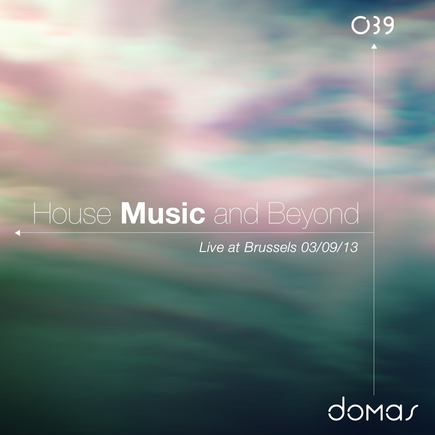 House Music and Beyond 039 (Live at Brussels)