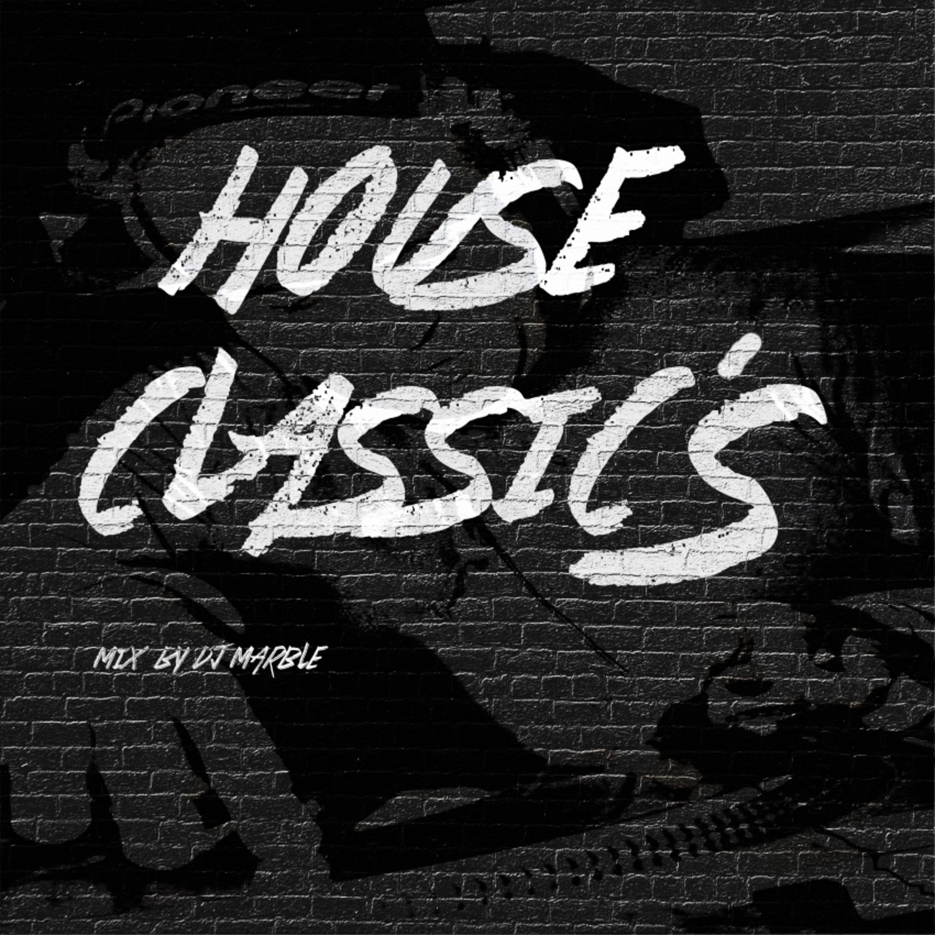 House Classic's - Mix by DJ Marble episode artwork