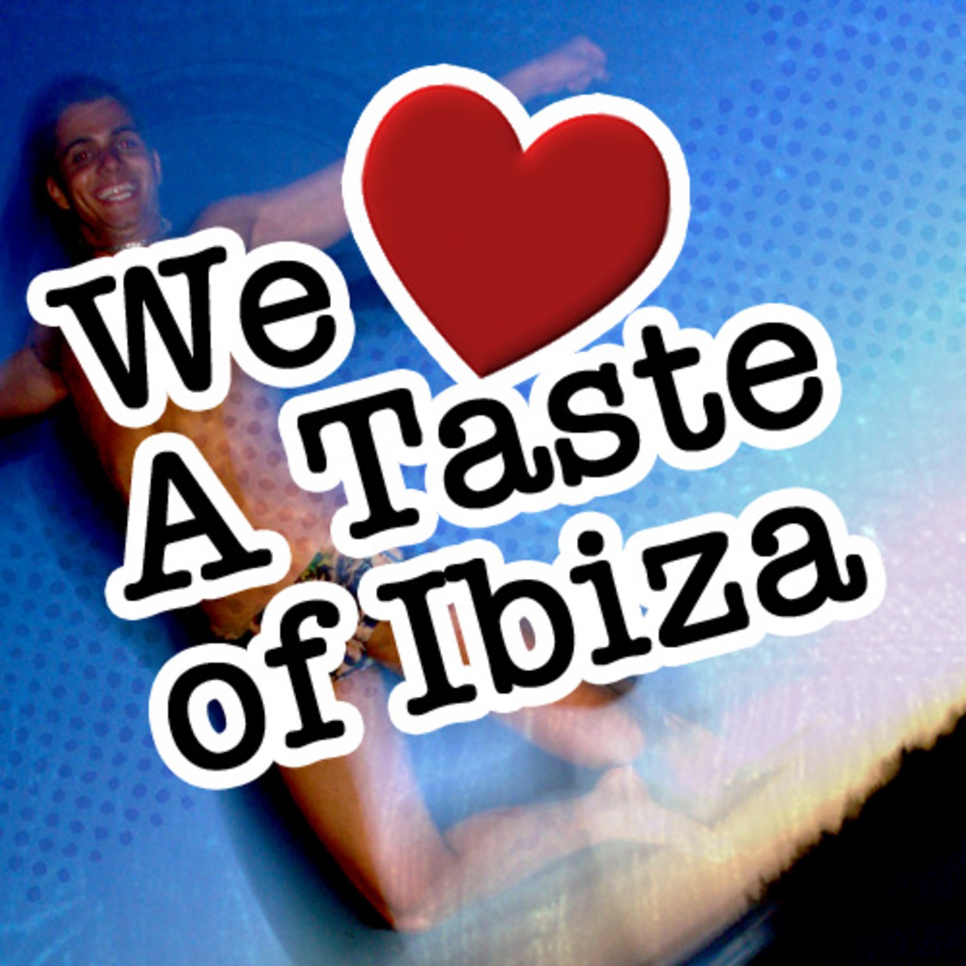 We (heart) a taste of Ibiza