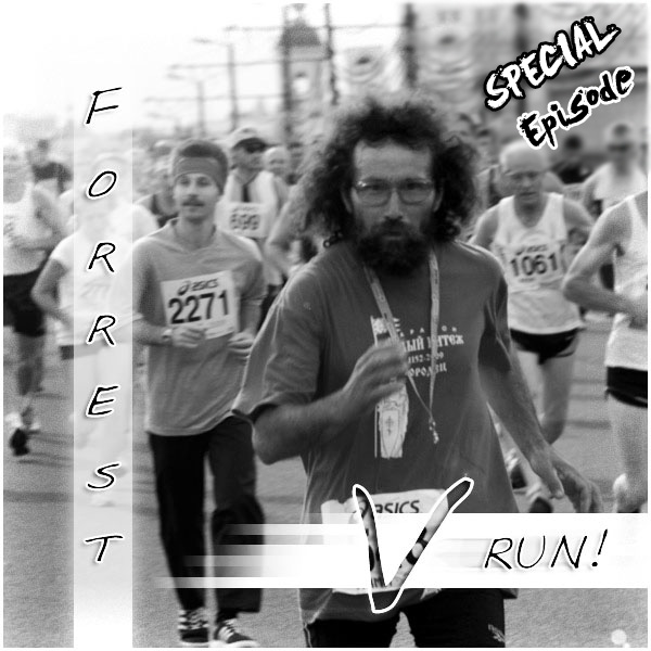 Forrest V RUN! #SE * VII episode artwork