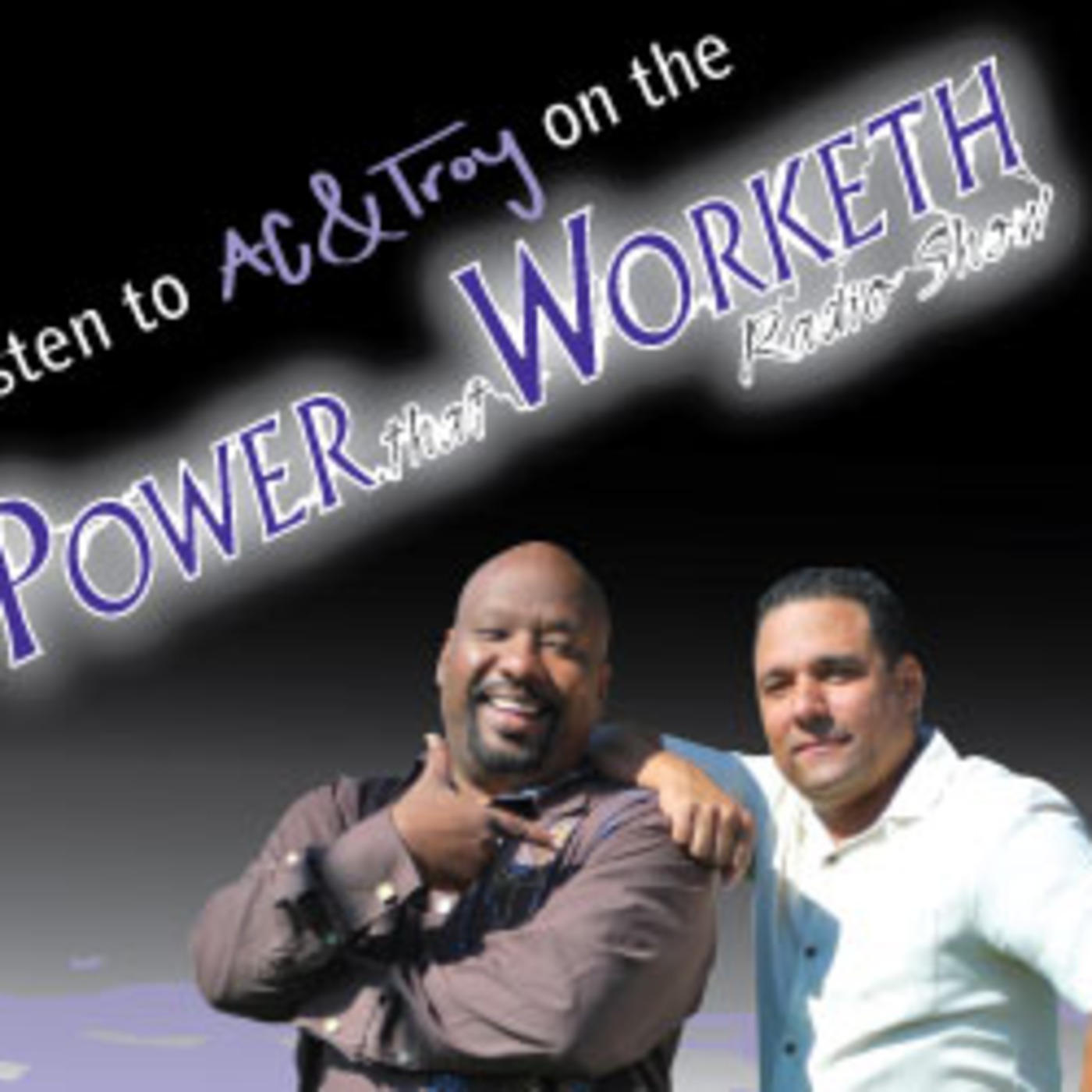 The Power that Works Radio Ministry