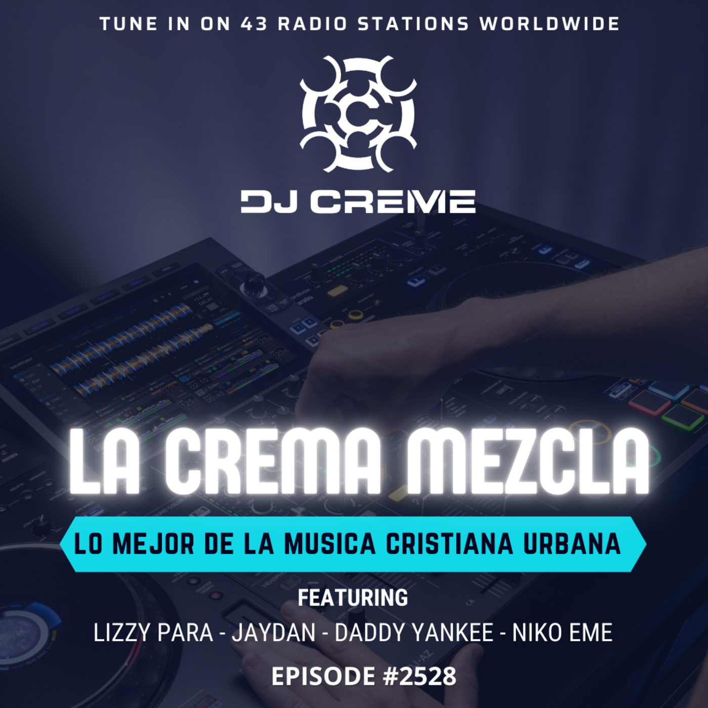 Episode 2432: La Crema Mezcla #2528